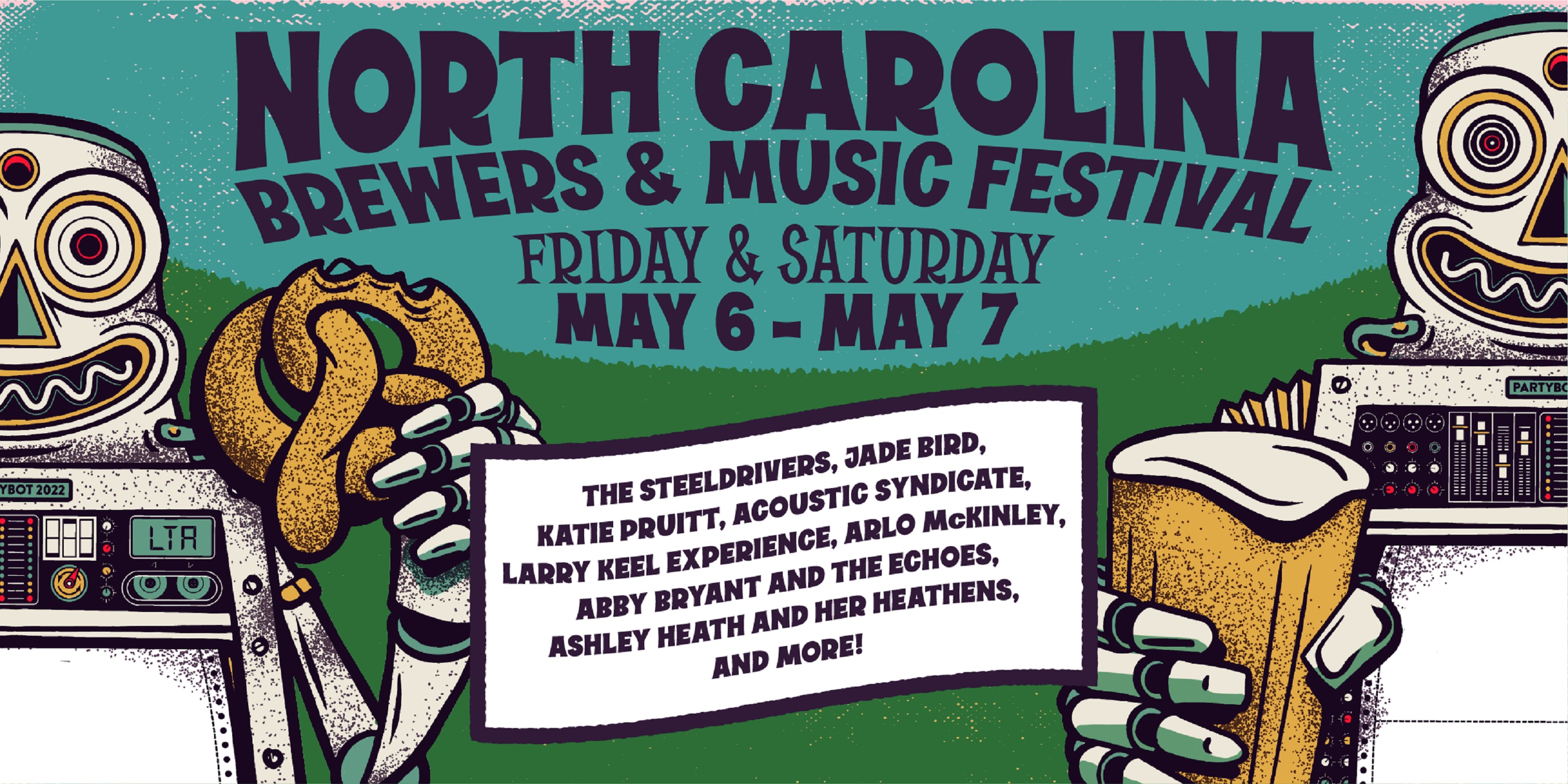 NORTH CAROLINA BREWERS AND MUSIC FESTIVAL ANNOUNCES THE STEELDRIVERS, JADE BIRD, KATIE PRUITT, AND MORE FOR 10TH ANNIVERSARY LINEUP