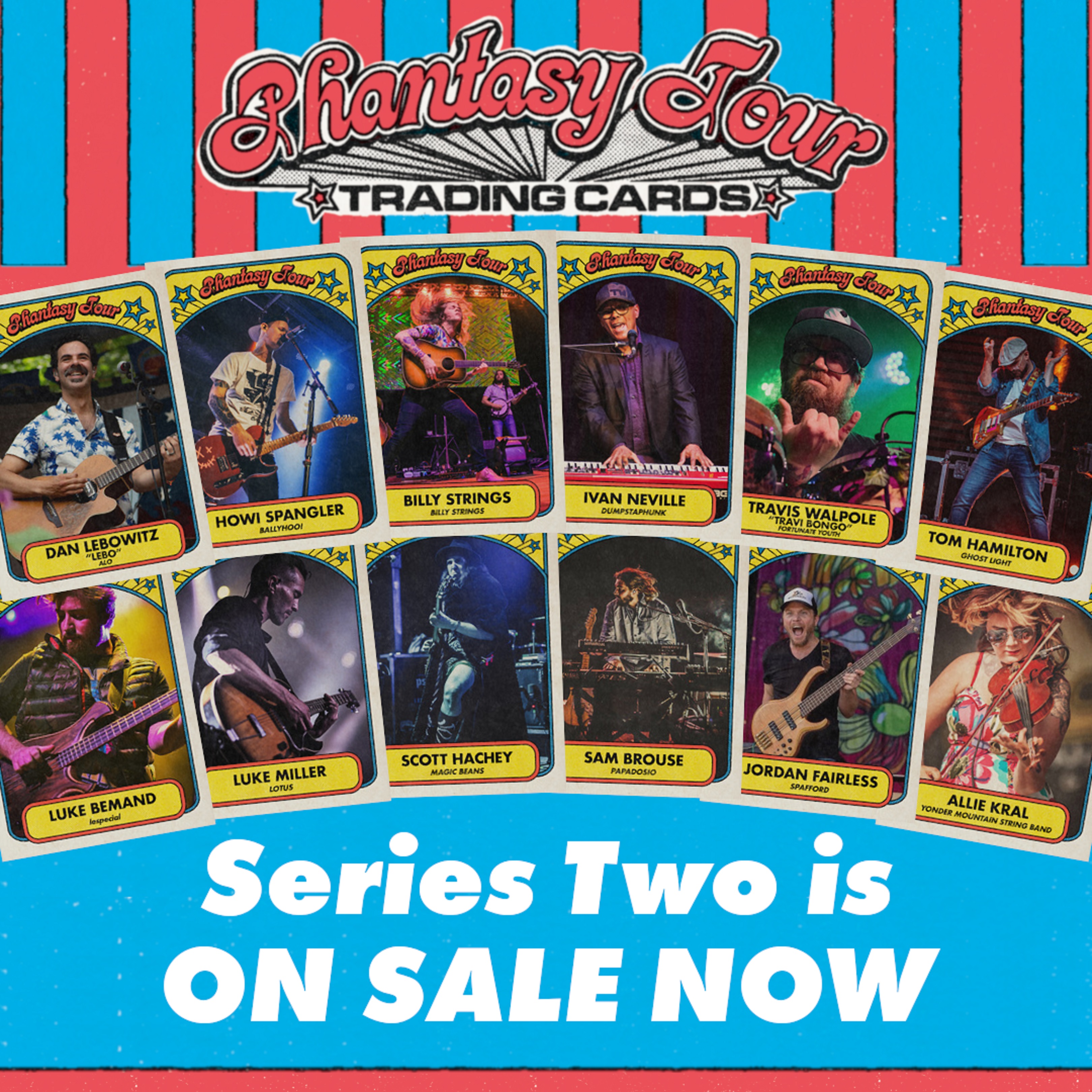 Phantasy Cards Series 2 Now Available! Ft. Billy Strings, Dumpsta, Ghost Light, more!
