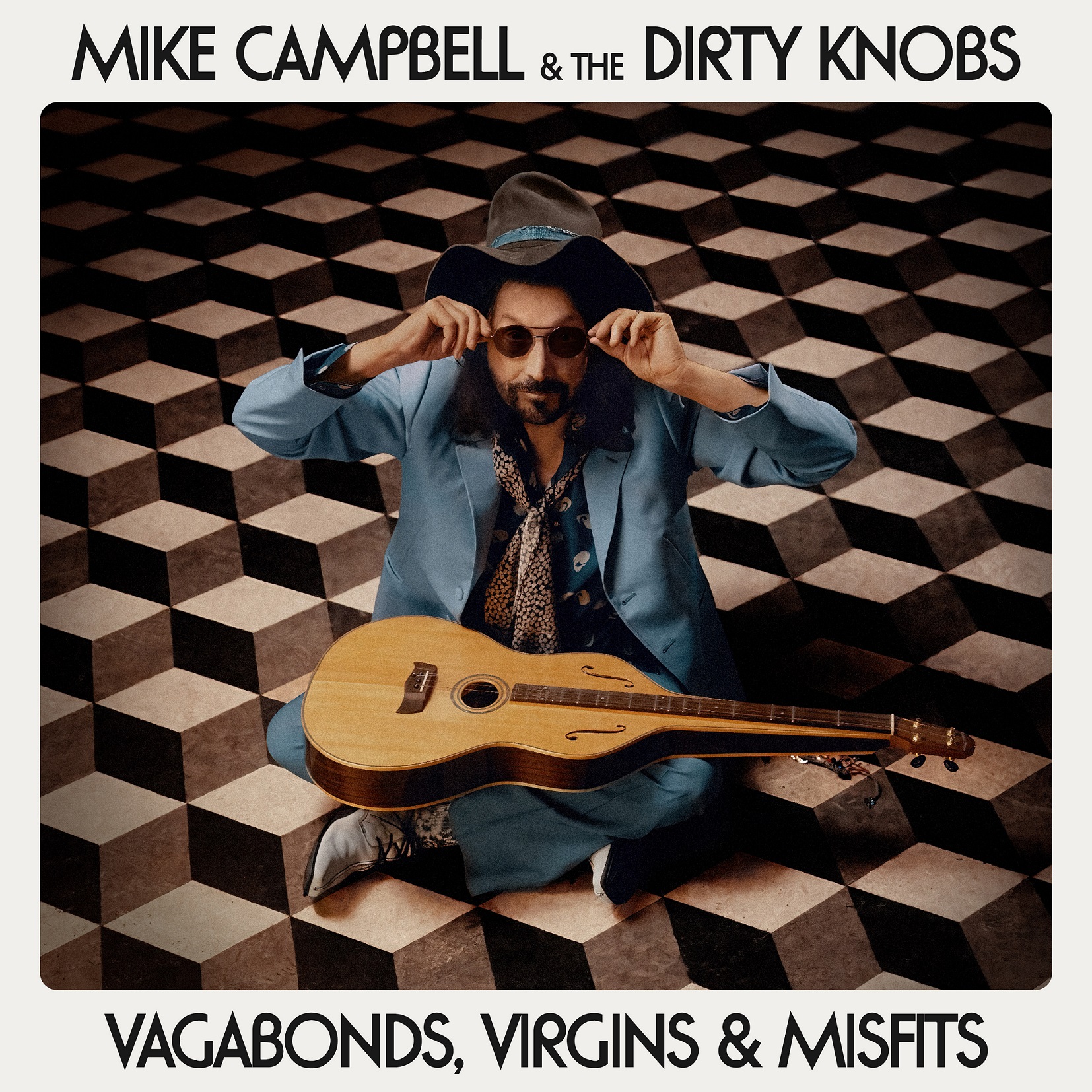 Mike Campbell (Tom Petty & the Heartbreakers) & the Dirty Knobs' "Vagabonds, Virgins & Misfits" out 6/14