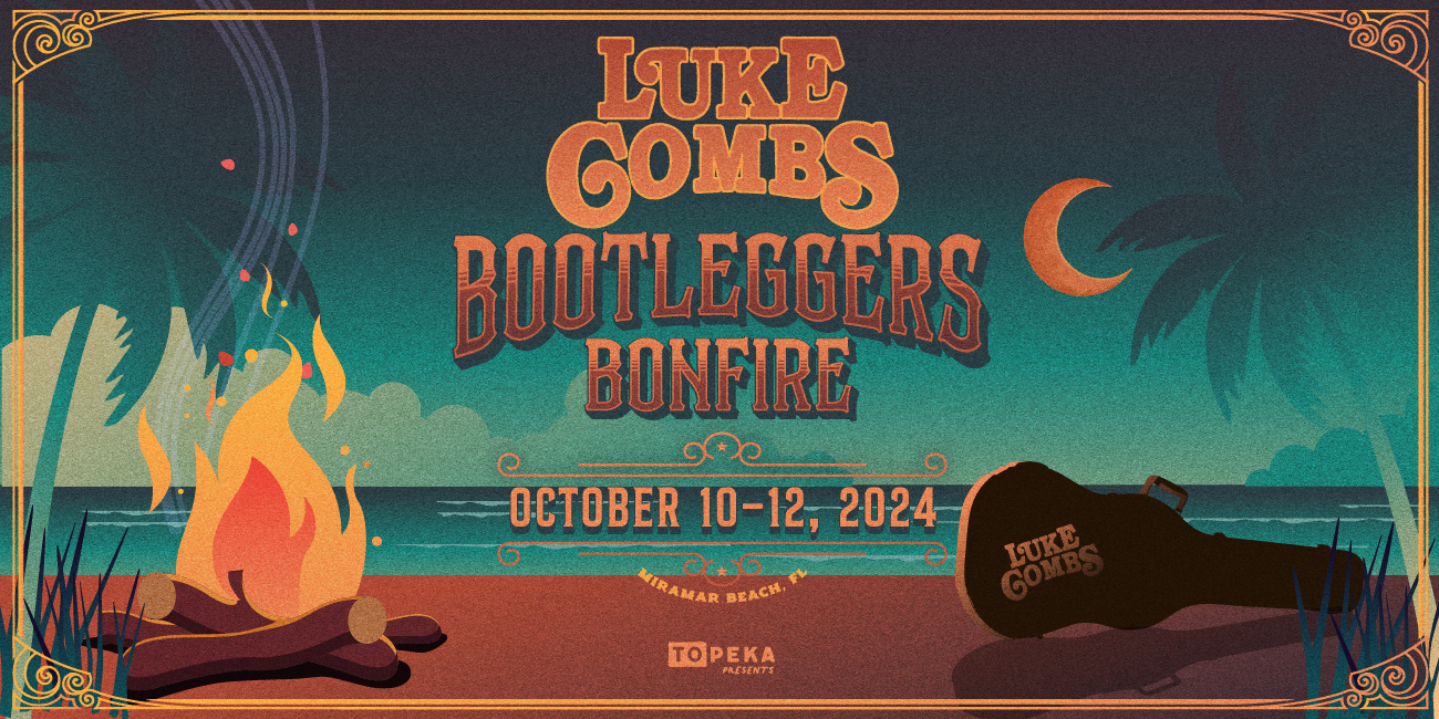 TOPEKA PRESENTS LUKE COMBS BOOTLEGGERS BONFIRE MUSIC VACATION AT THE BEACH