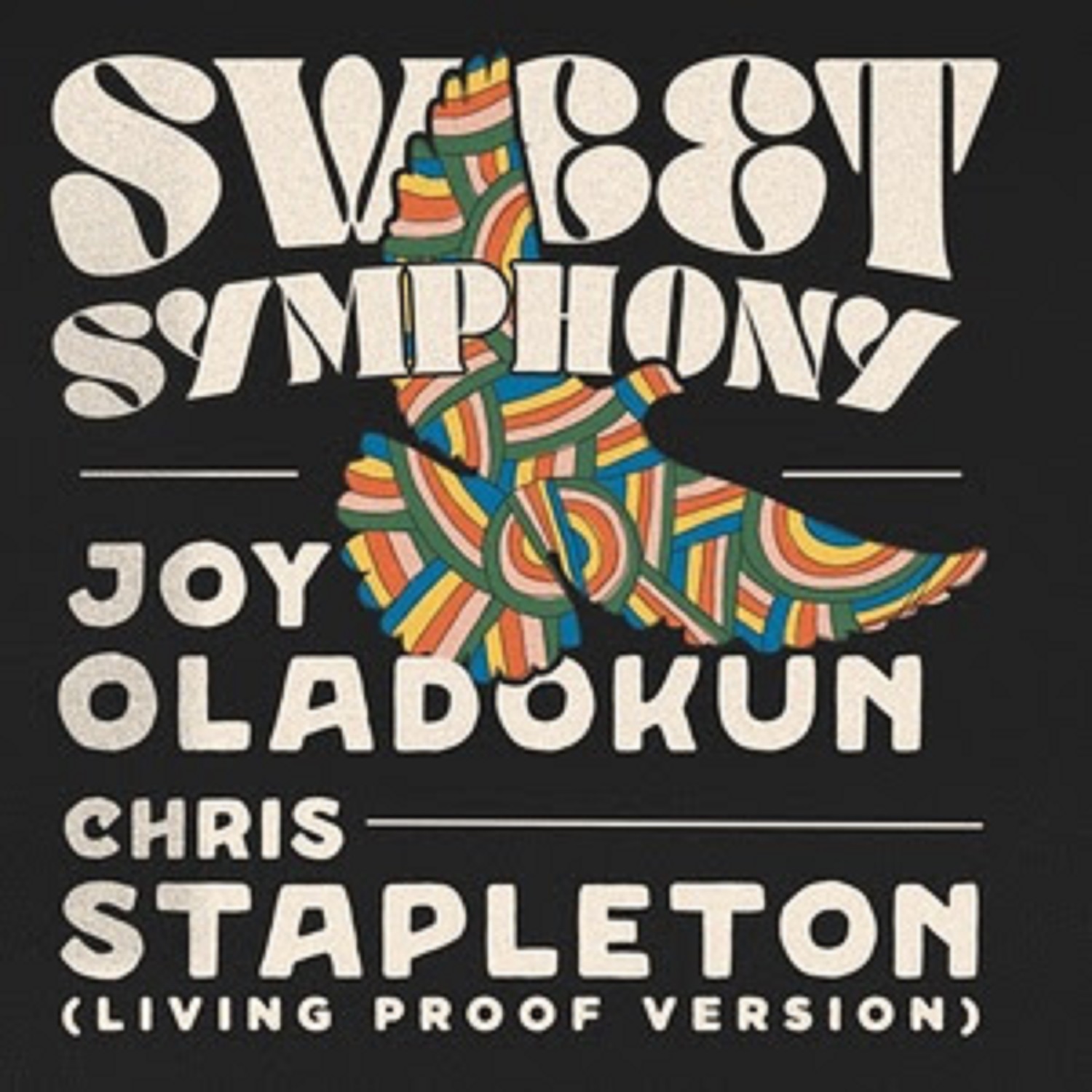 Joy Oladokun releases "Sweet Symphony" feat. Chris Stapleton (Living Proof Version)