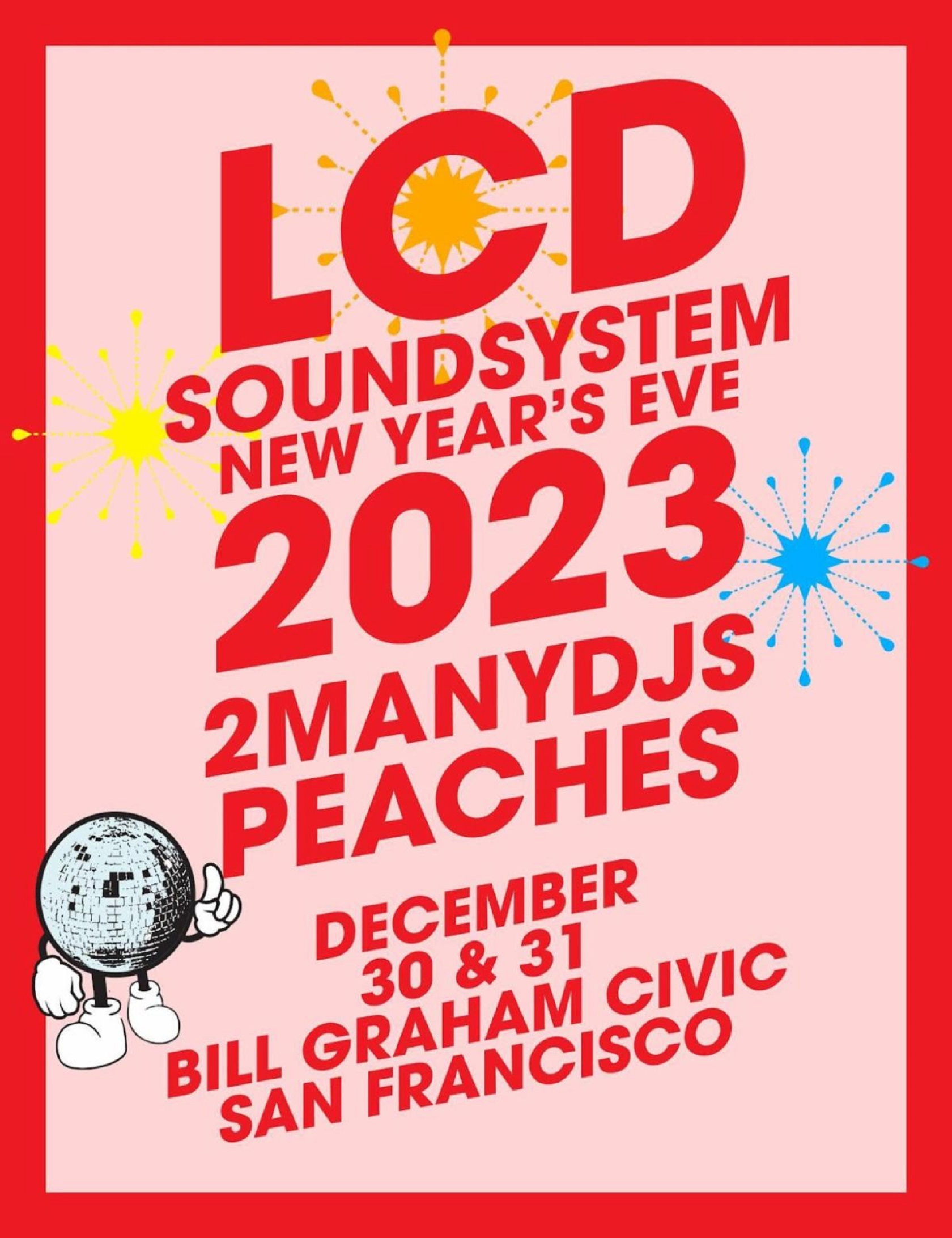 LCD SOUNDSYSTEM  NEW YEAR’S EVE SHOWS – 2 NIGHTS  DECEMBER 30 & 31