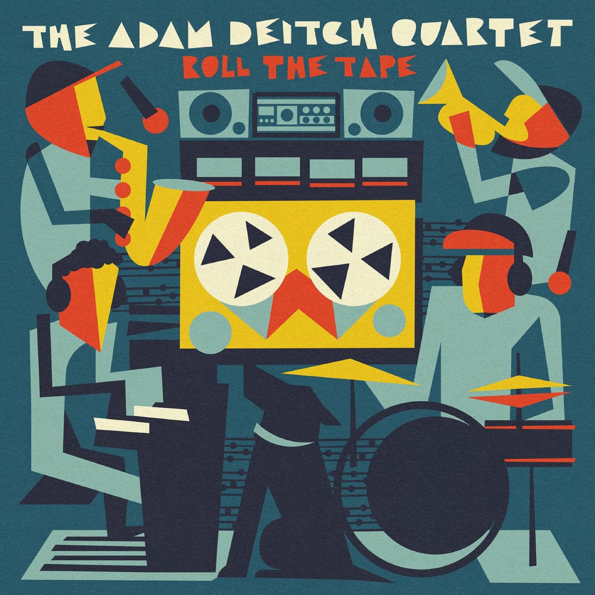 The Adam Deitch Quartet Releases Sophomore LP 'Roll The Tape'