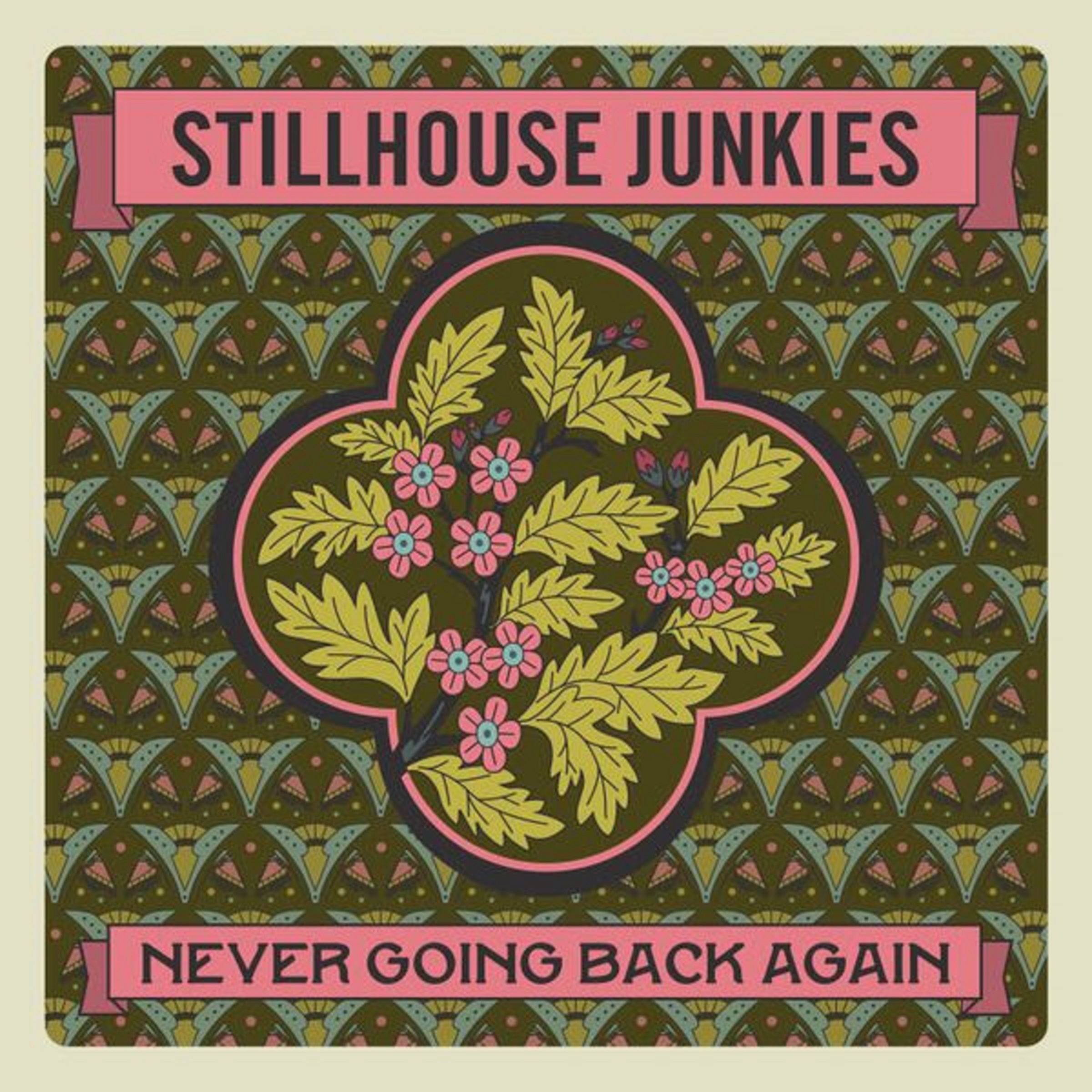Award-Winning Stillhouse Junkies Release Latest Single, "Never Going Back Again"