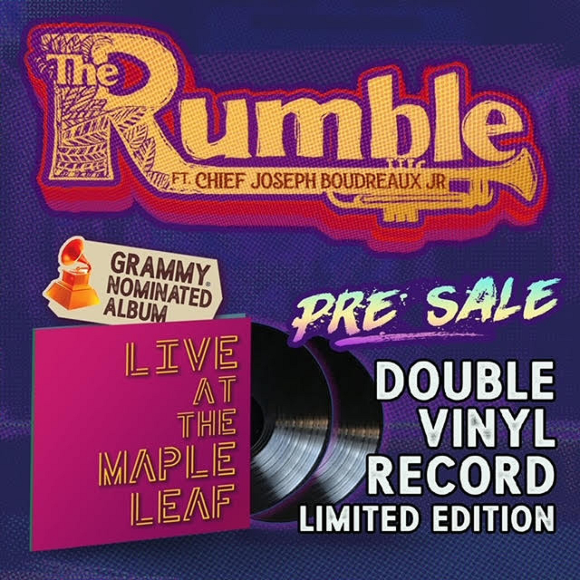 The Rumble Announces Limited Edition Vinyl Pre-Release of GRAMMY-Nominated, 'Live at The Maple Leaf'