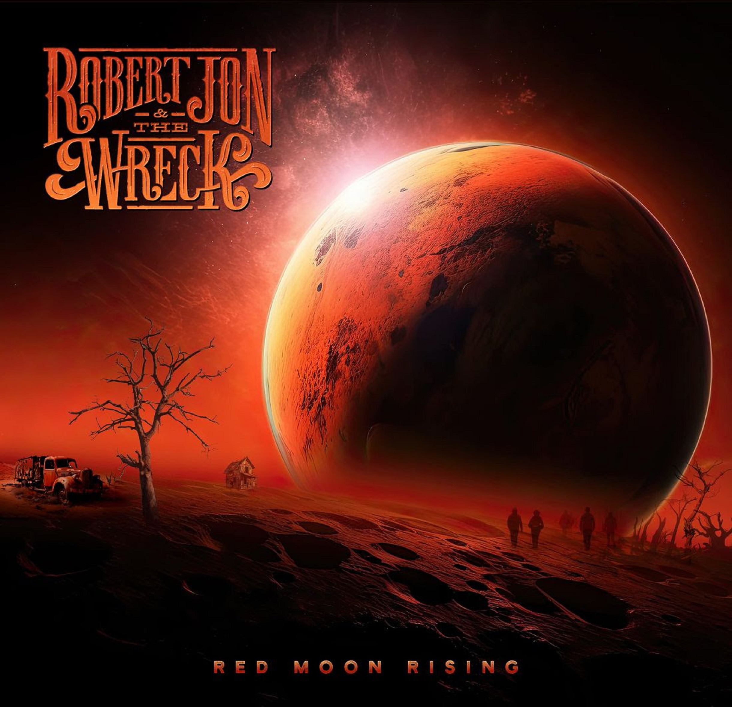 California Rockers Robert Jon & The Wreck Announce New Album, 'Red Moon Rising'