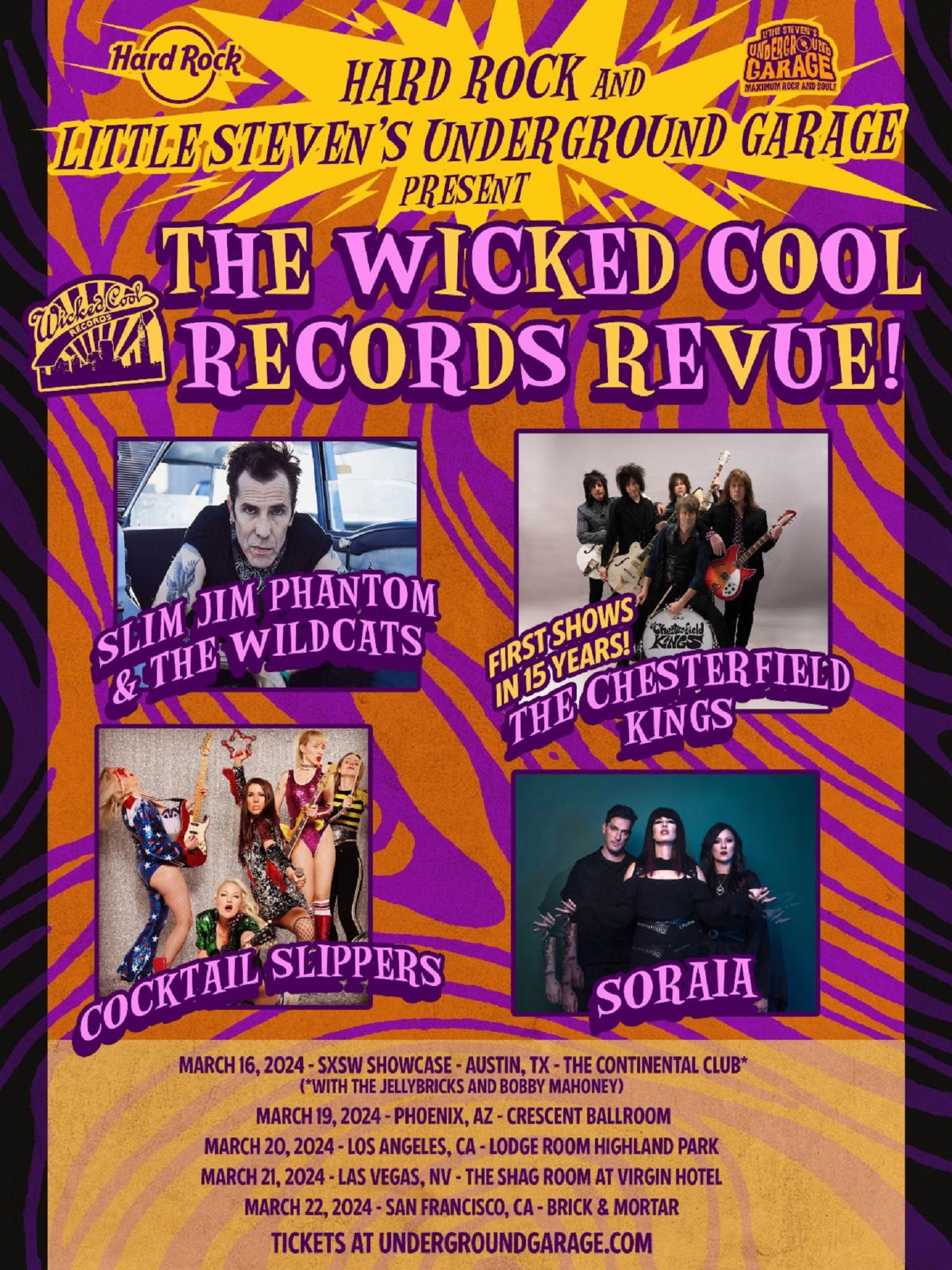 HARD ROCK AND LITTLE STEVEN’S UNDERGROUND GARAGE PRESENT THE WICKED COOL RECORDS REVUE!