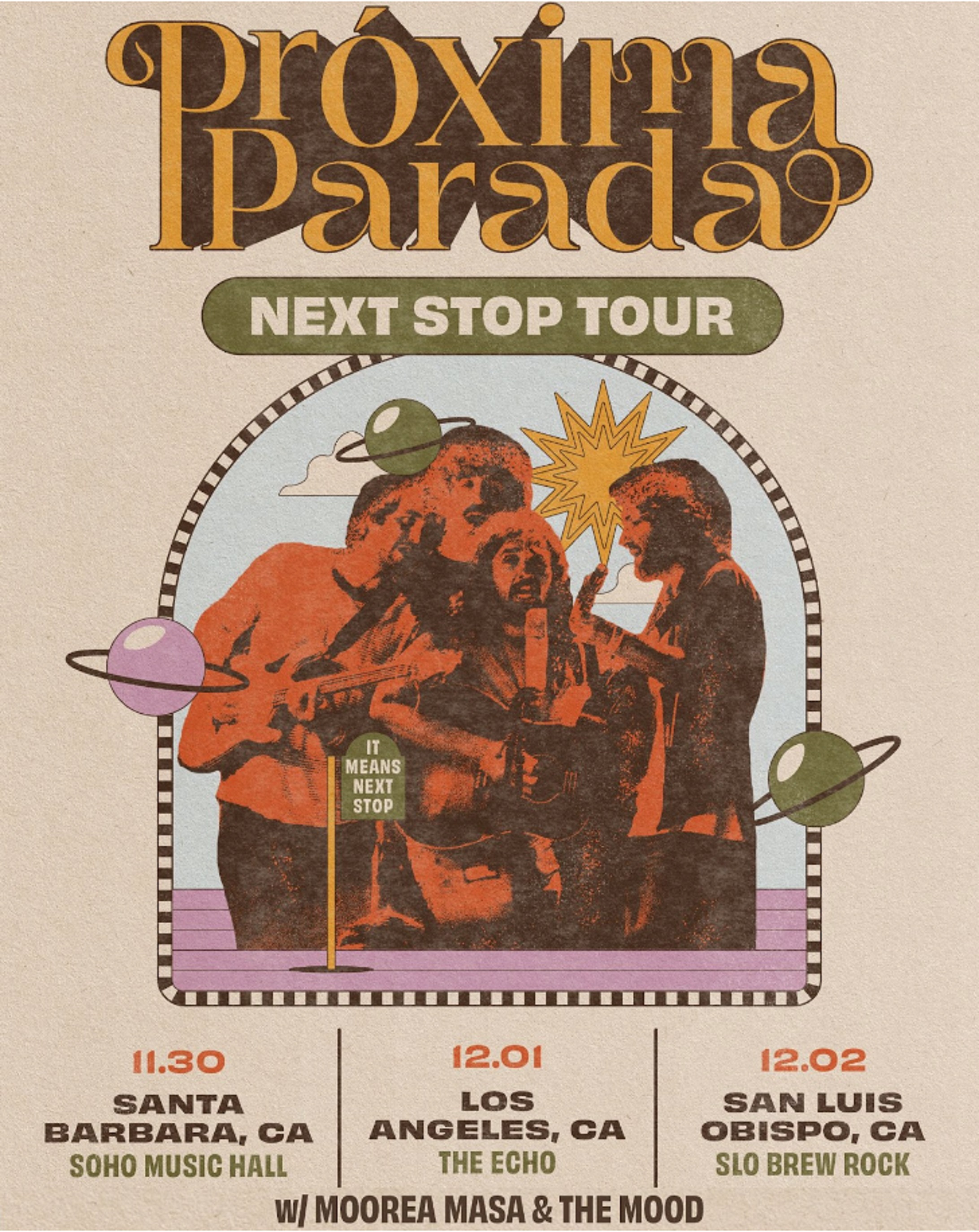 Próxima Parada announce final three shows of their 'Next Stop Tour'