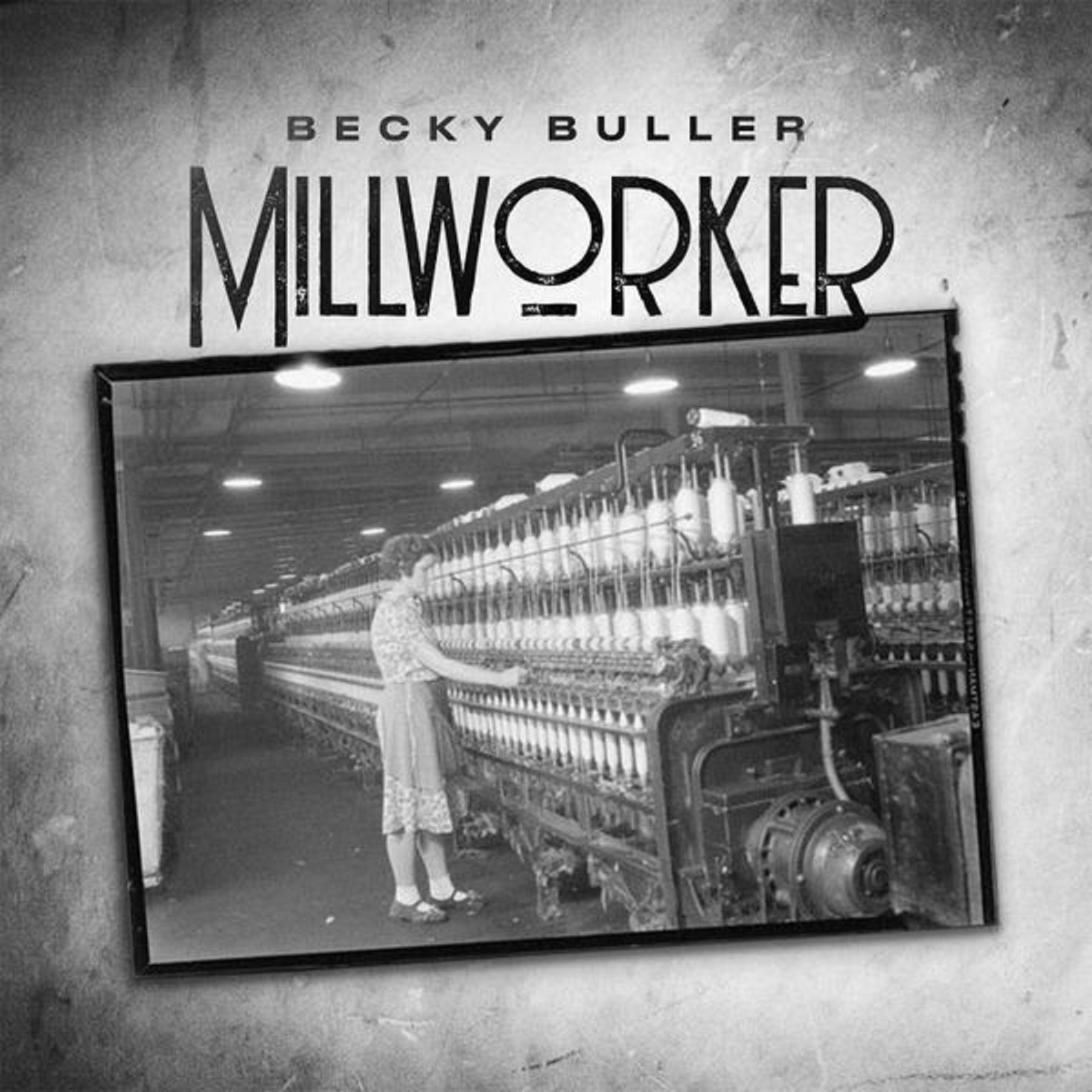 Becky Buller releases new single "Millworker"