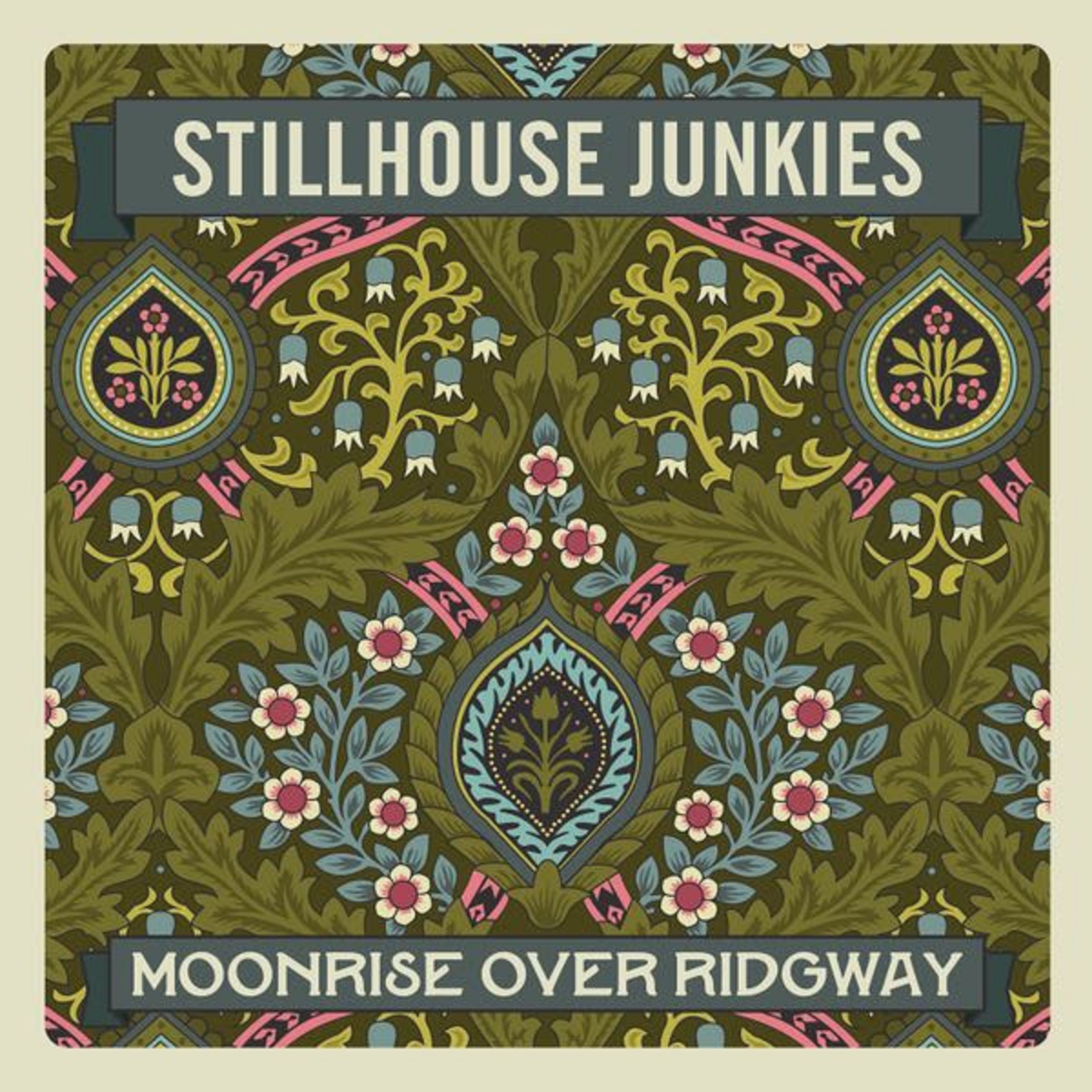 New single "Moonrise Over Ridgway" from Stillhouse Junkies