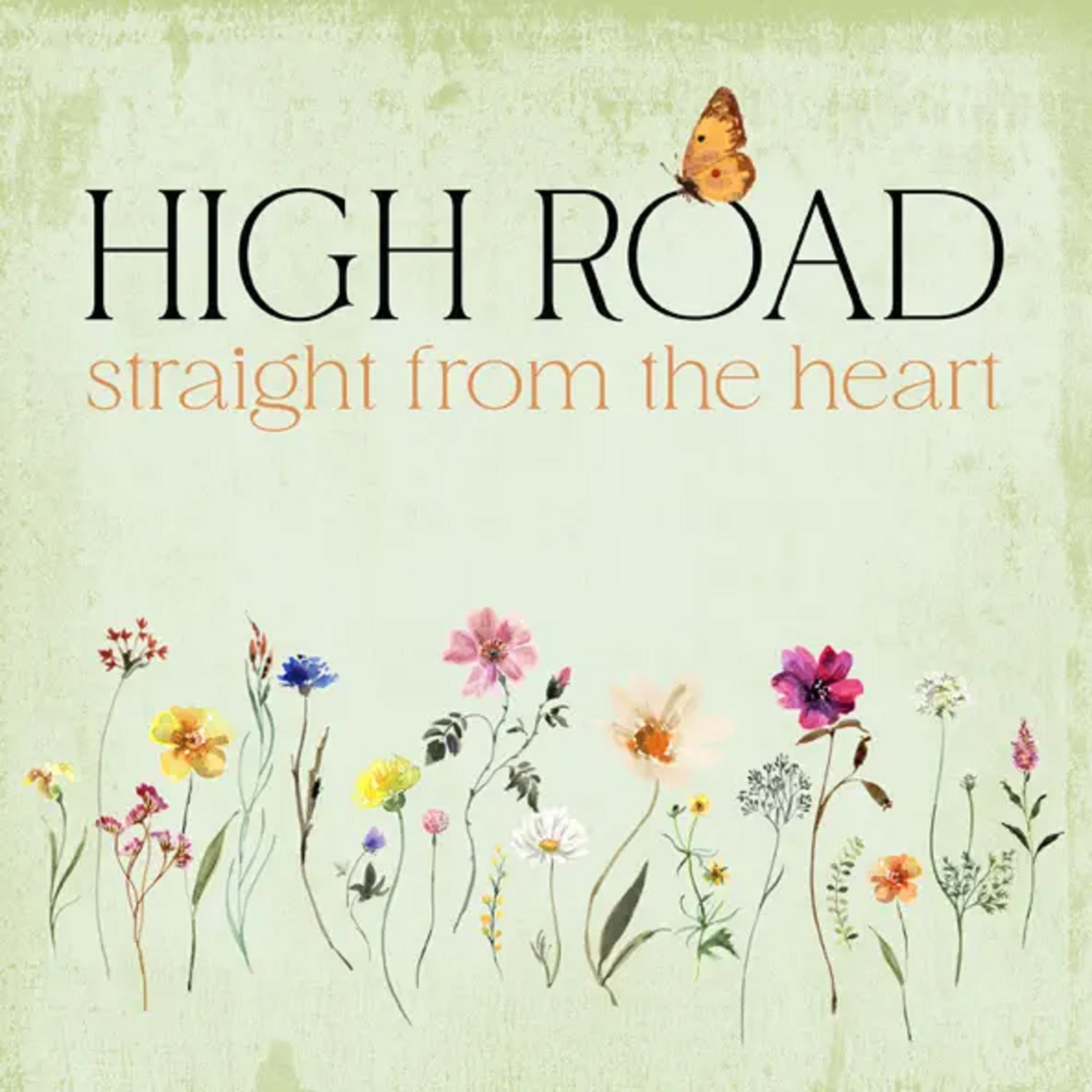 Chart Topping Group High Road Releases Star-Studded Album ‘Straight From The Heart’ - Out Now Via Daywind Records!