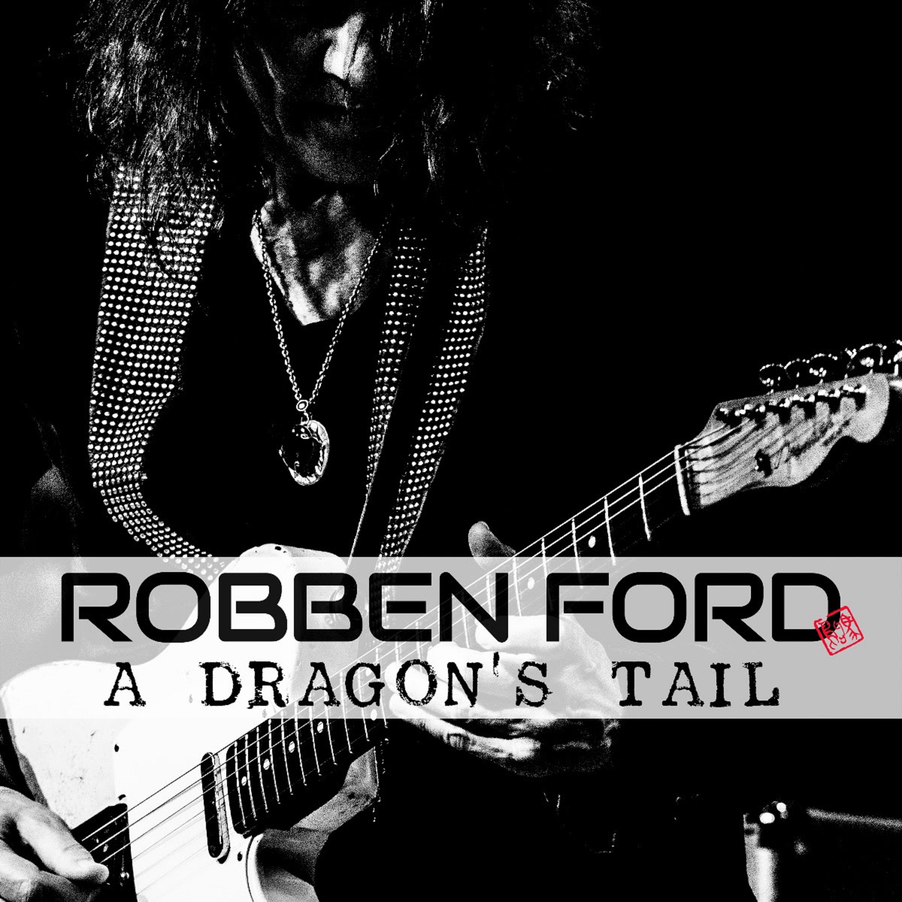 Robben Ford to Release New Single - Tour dates Announced
