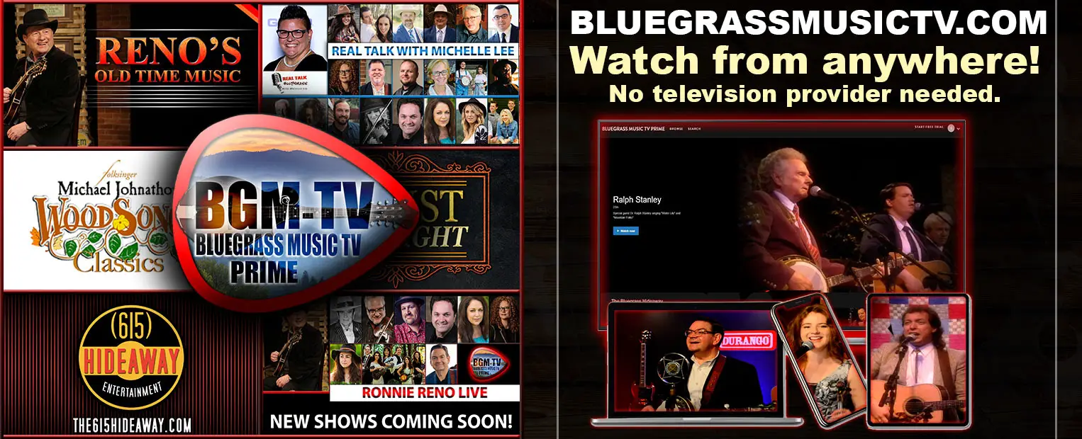 LAUNCH OF BLUEGRASS MUSIC TV-PRIME
