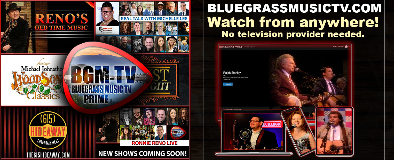 LAUNCH OF BLUEGRASS MUSIC TV-PRIME