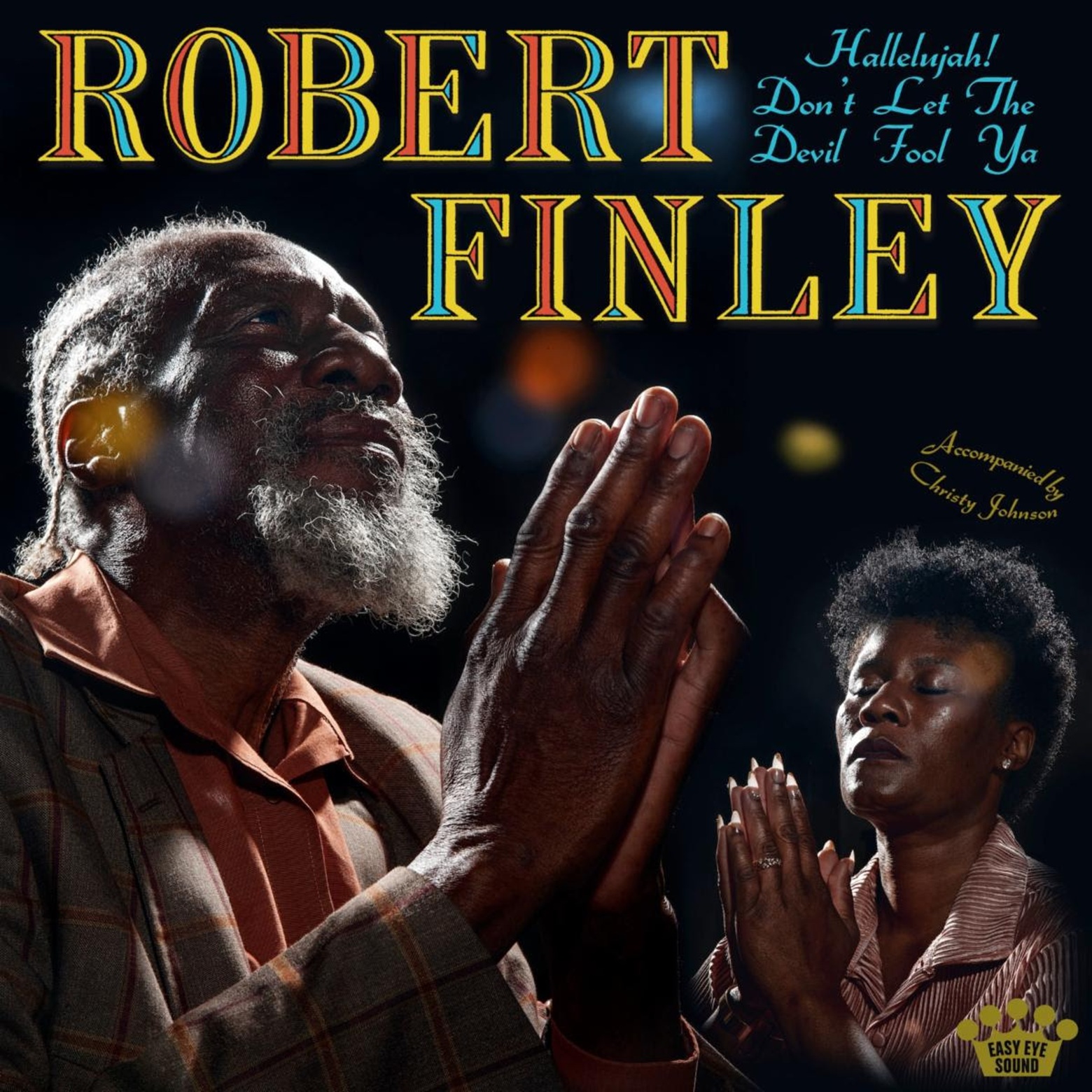 Robert Finley Shares Gospel-Inspired Single/Video; Dan Auerbach-Produced Album Out Oct 10