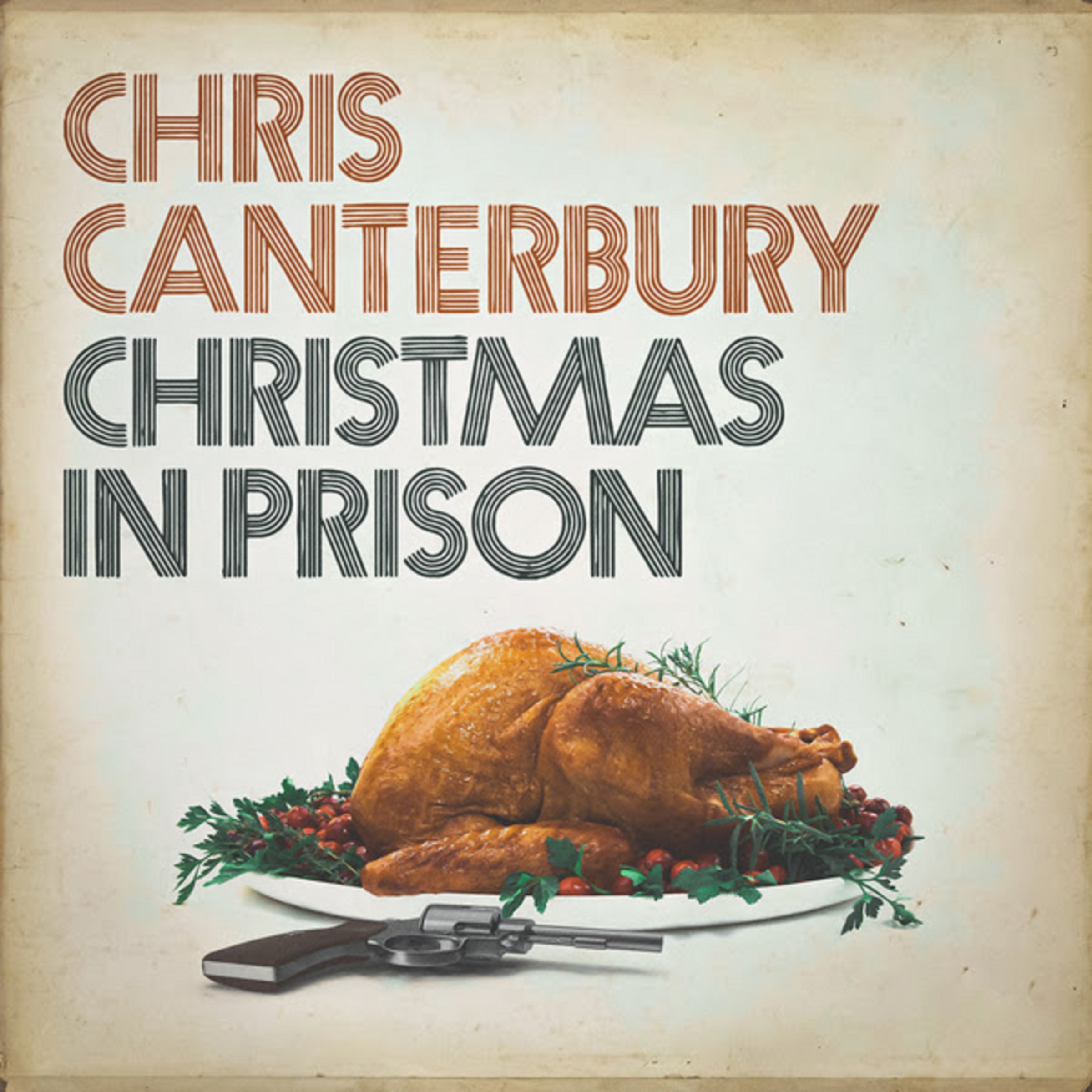Chris Canterbury Covers John Prine's "Christmas in Prison"