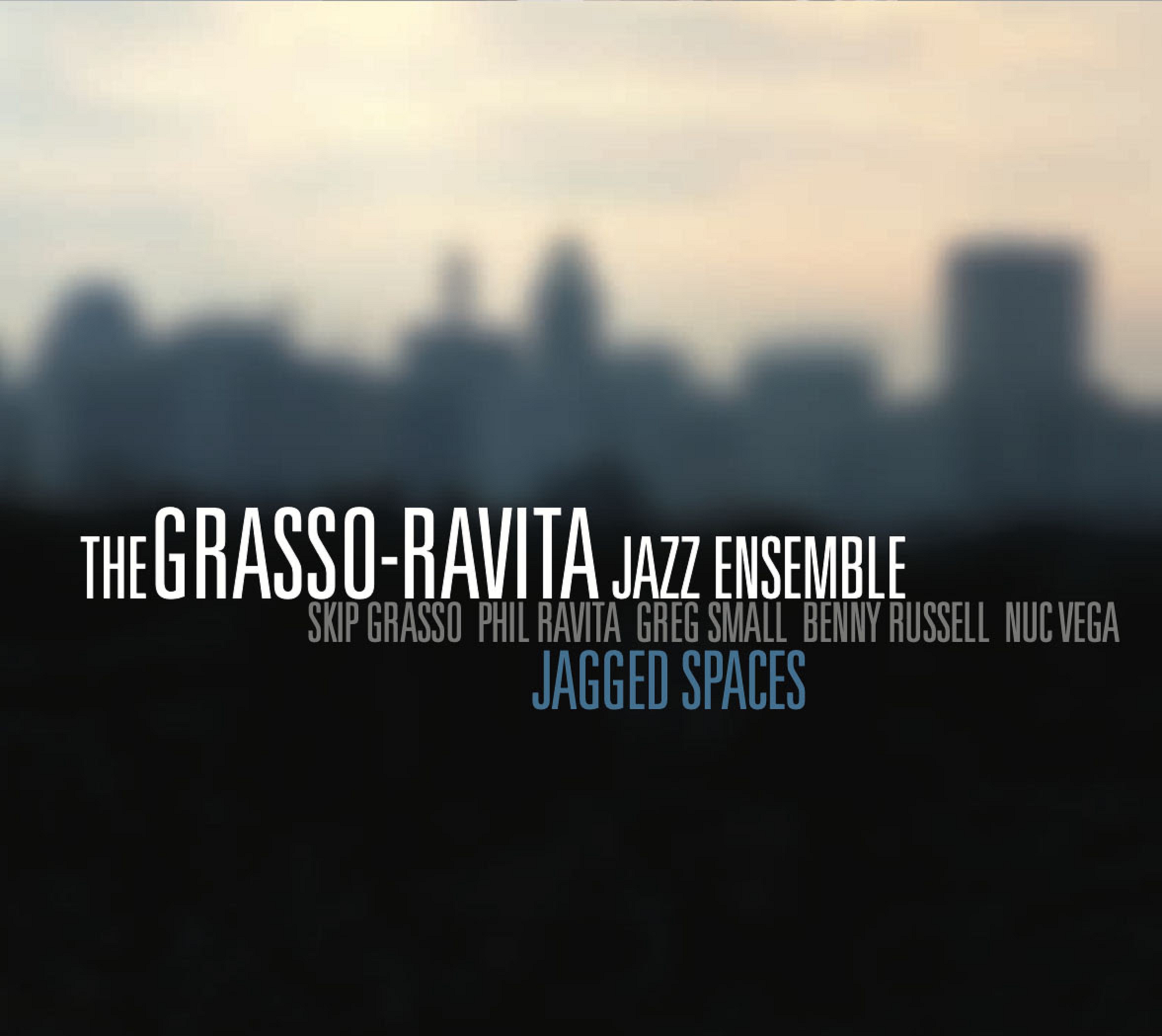 The Grasso-Ravita Jazz Ensemble “Jagged Spaces” Live Stream
