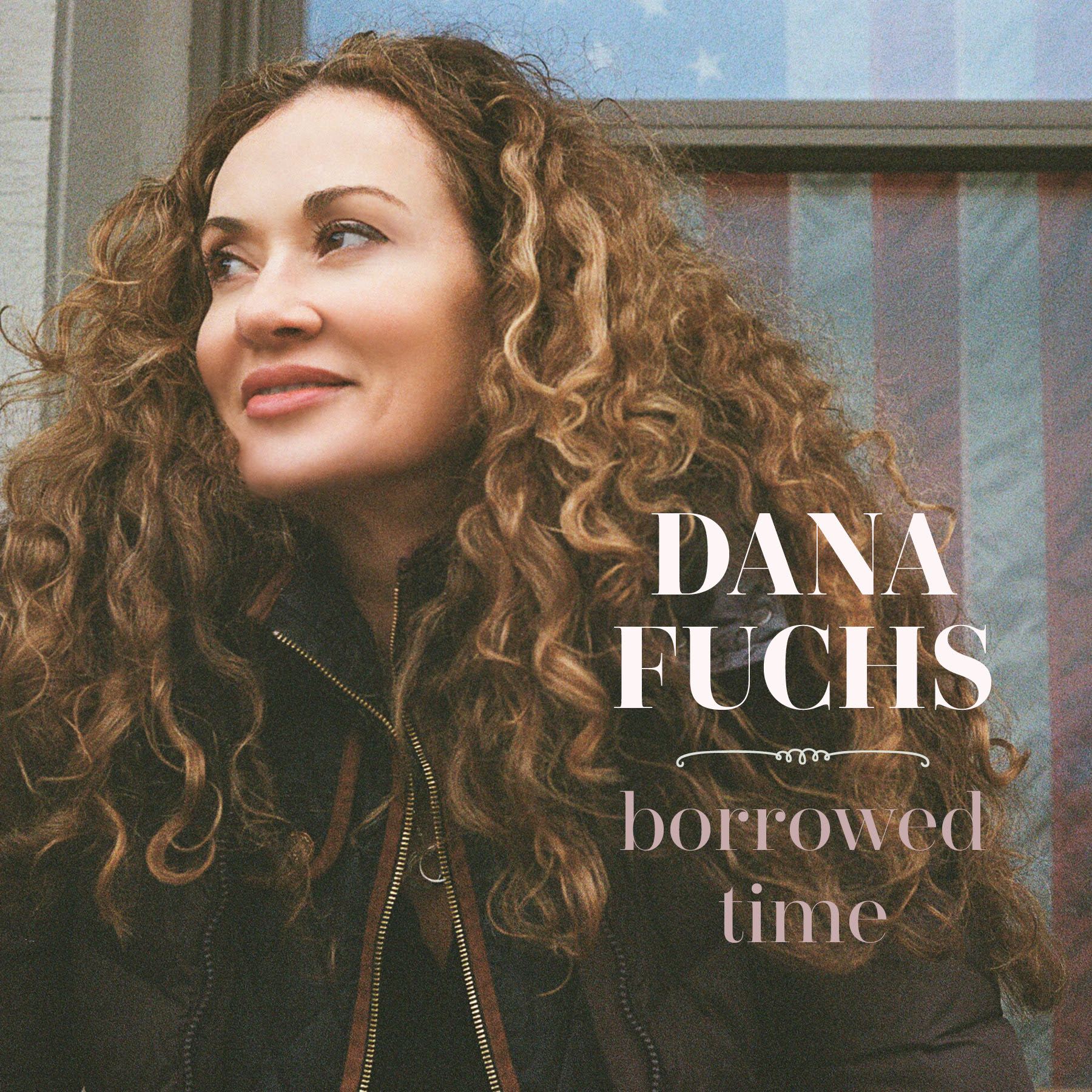 Blues Rocker Dana Fuchs to Release 'Borrowed Time' on April 29th