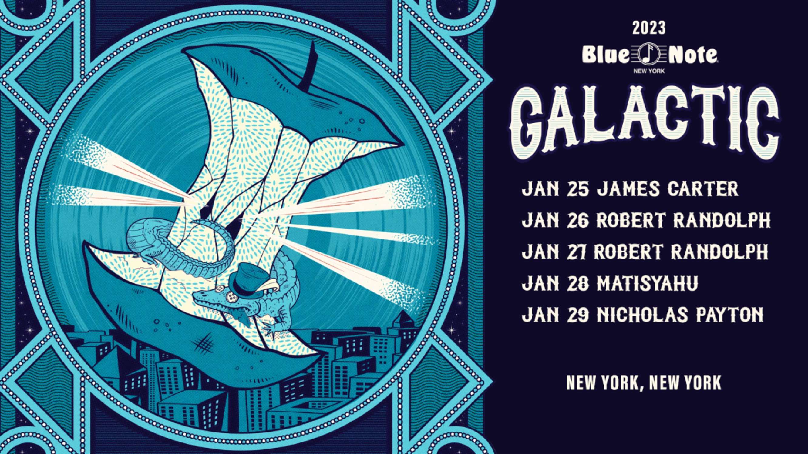 Galactic share new single featuring Cimafunk; 10-show Blue Note NYC residency kicks off Jan 25