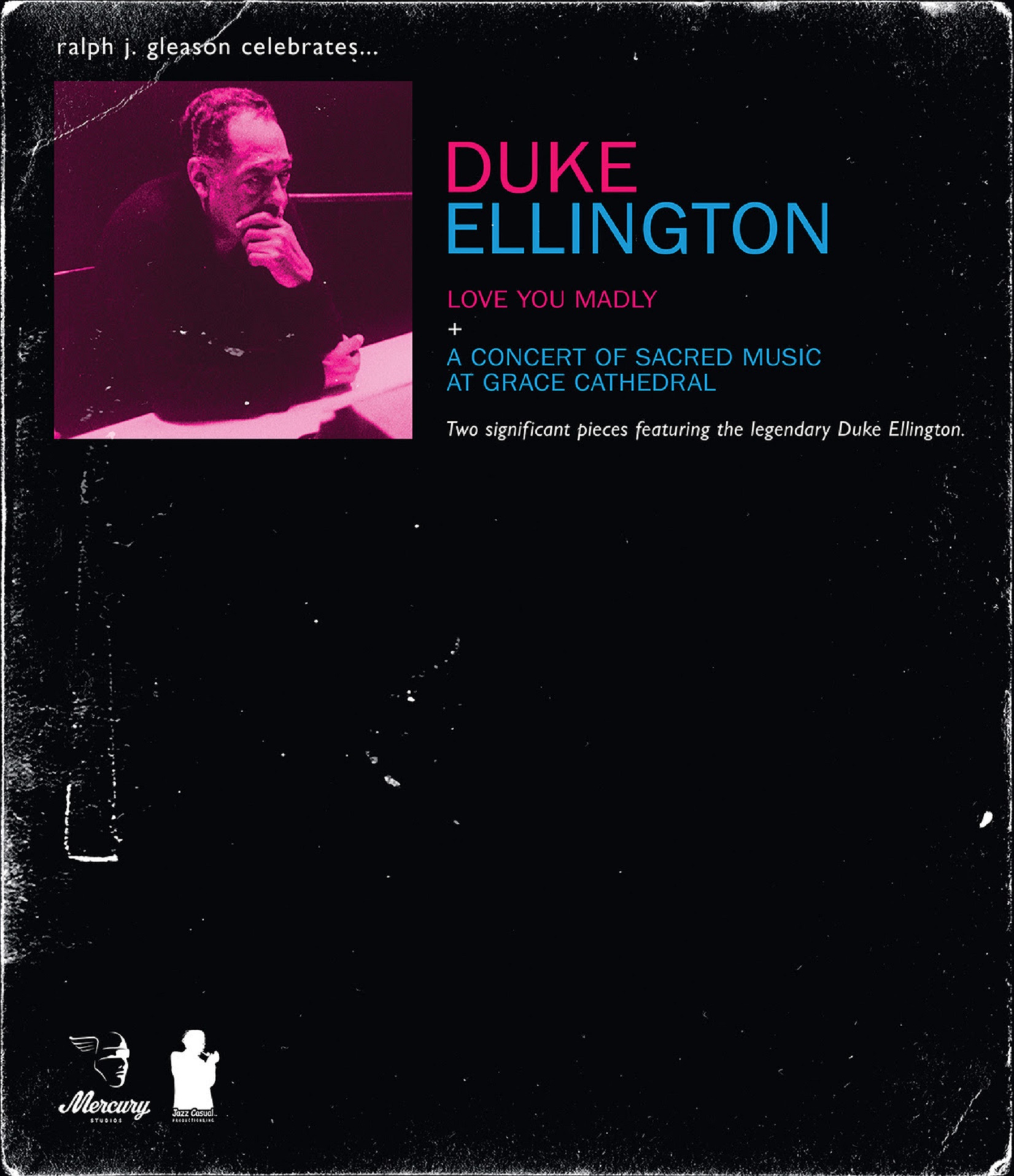 Duke Ellington Love You Madly + A Concert of Sacred Music At Grace Cathedral Out April 28, 2023