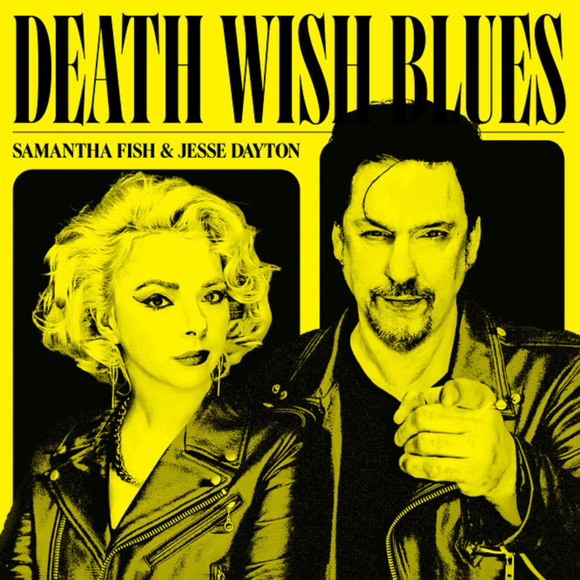 Samantha Fish & Jesse Dayton Trade Fiery Vocals on Blazing New Track "Riders" From Album DEATH WISH BLUES out May 19