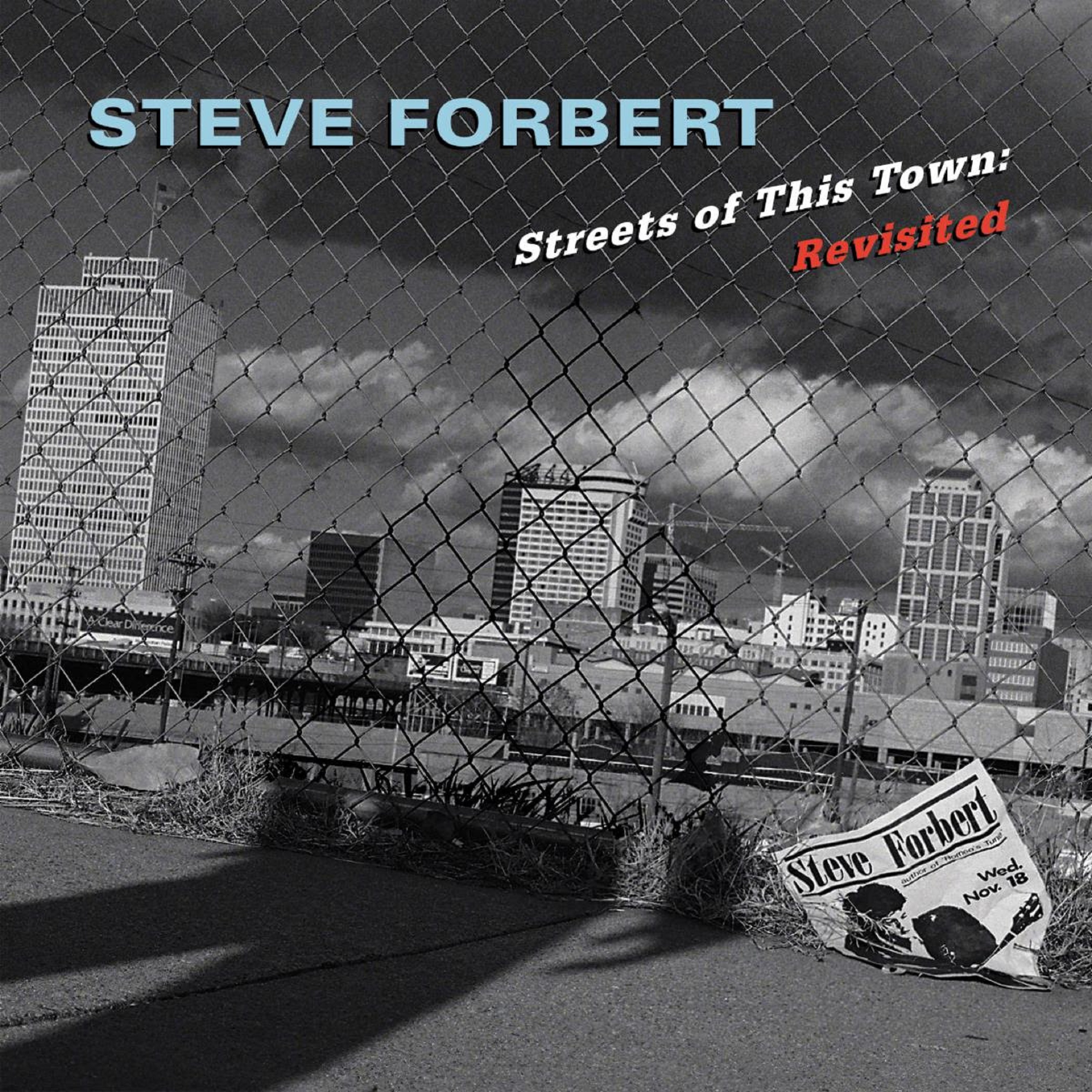 STEVE FORBERT TO REISSUE HIS 1988 ALBUM STREETS OF THIS TOWN