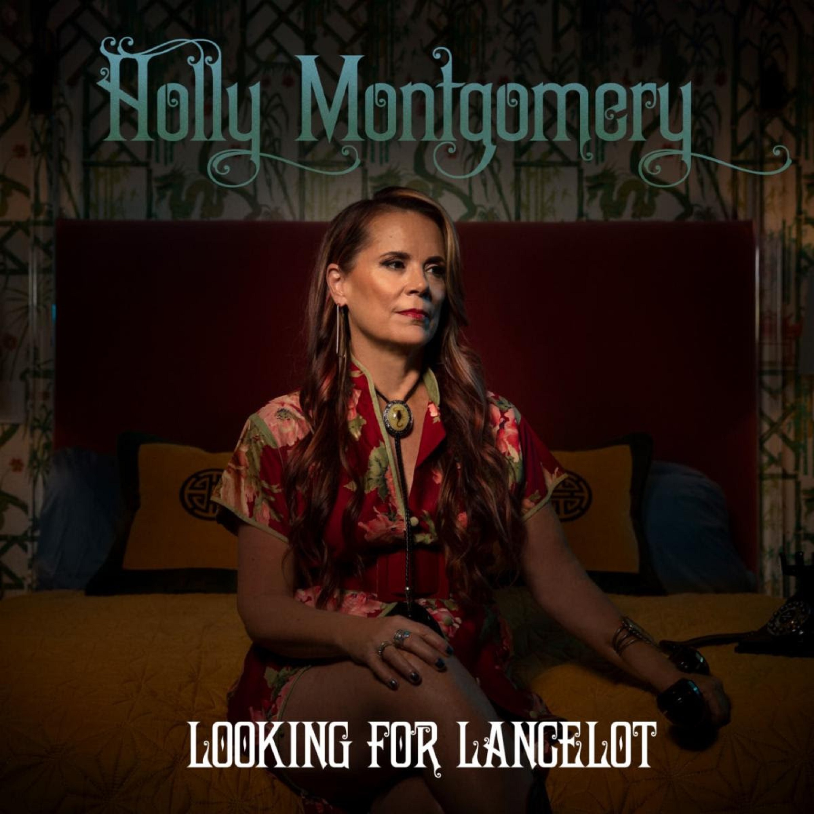 Holly Montgomery Releases “Looking For Lancelot,” a New Single From Her Forthcoming LP