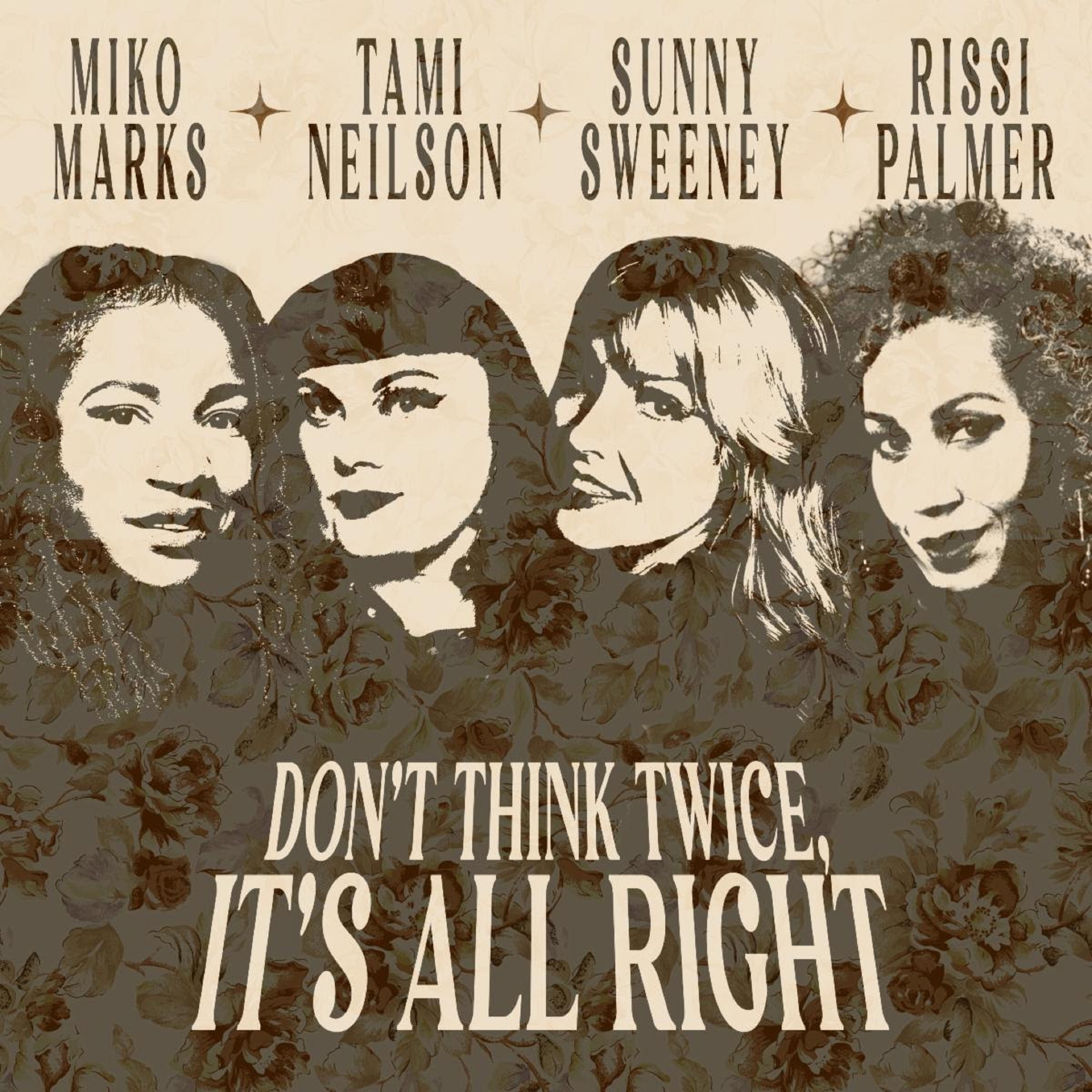 Sunny Sweeney Revisits Bob Dylan’s “Don’t Think Twice, It’s All Right” With The Help Of Rissi Palmer, Miko Marks, And Tami Neilson