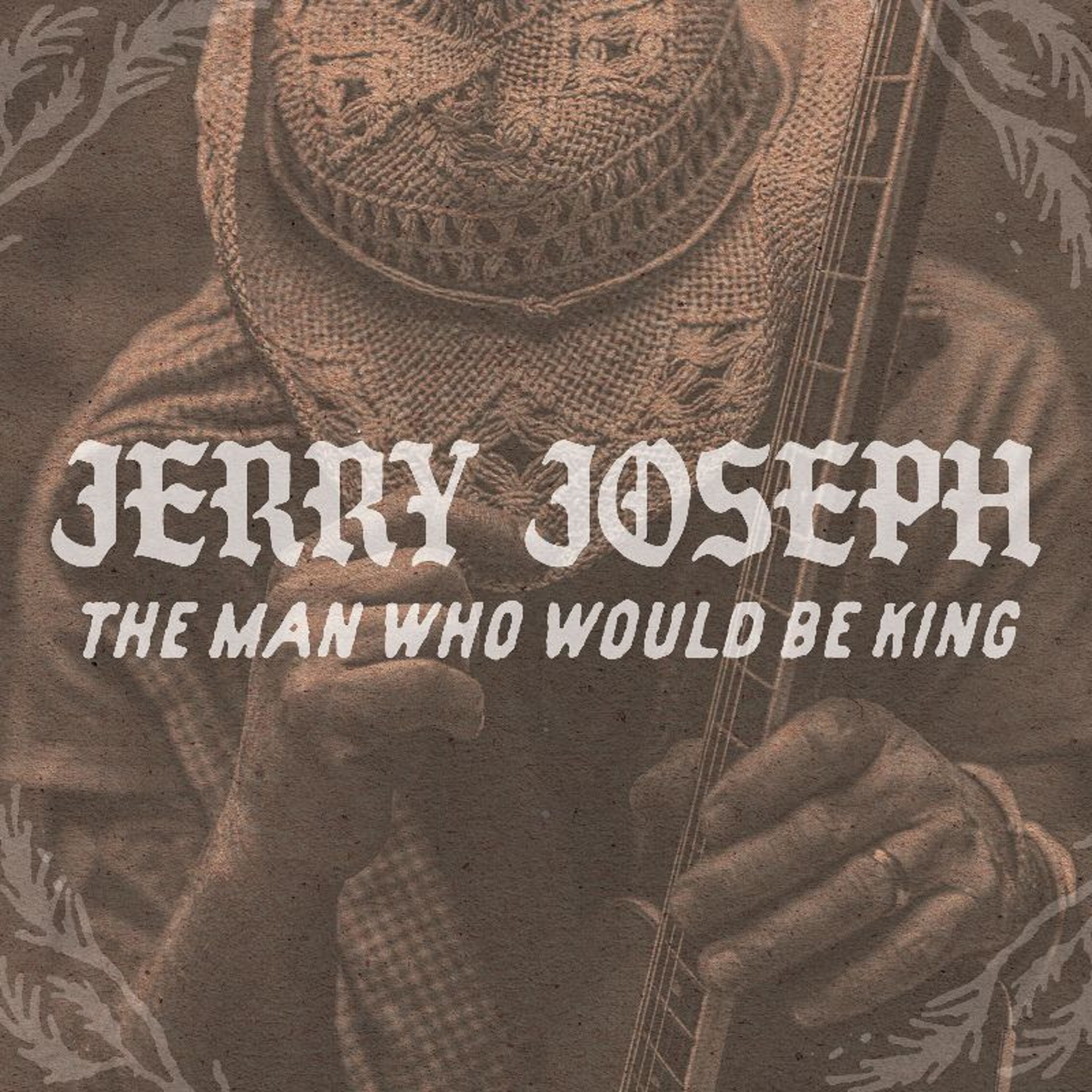 Jerry Joseph Premieres “The Man Who Would Be King”
