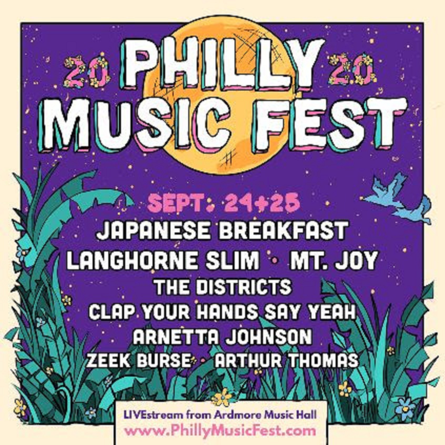 Philly Music Fest 2020 Virtual & Live From Ardmore Music Hall