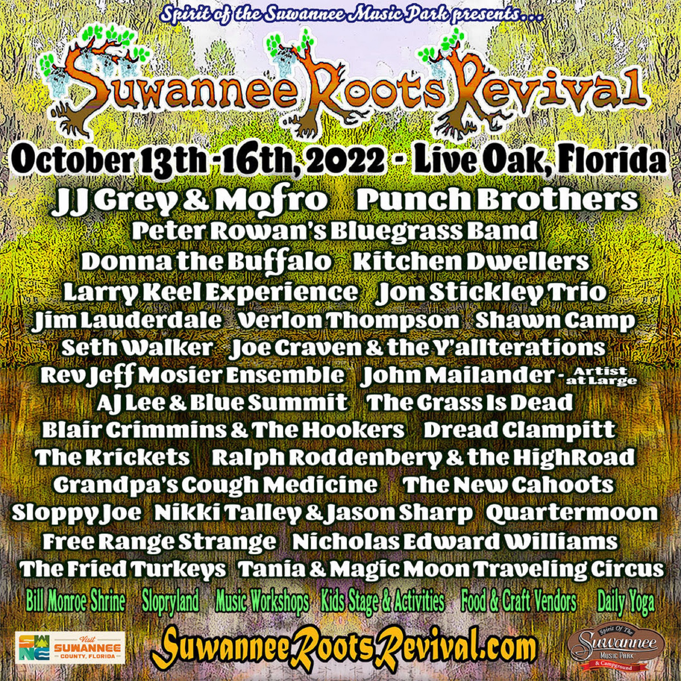 Suwannee Roots Revival Schedule is up! JJ Grey & Mofro, Punch Brothers