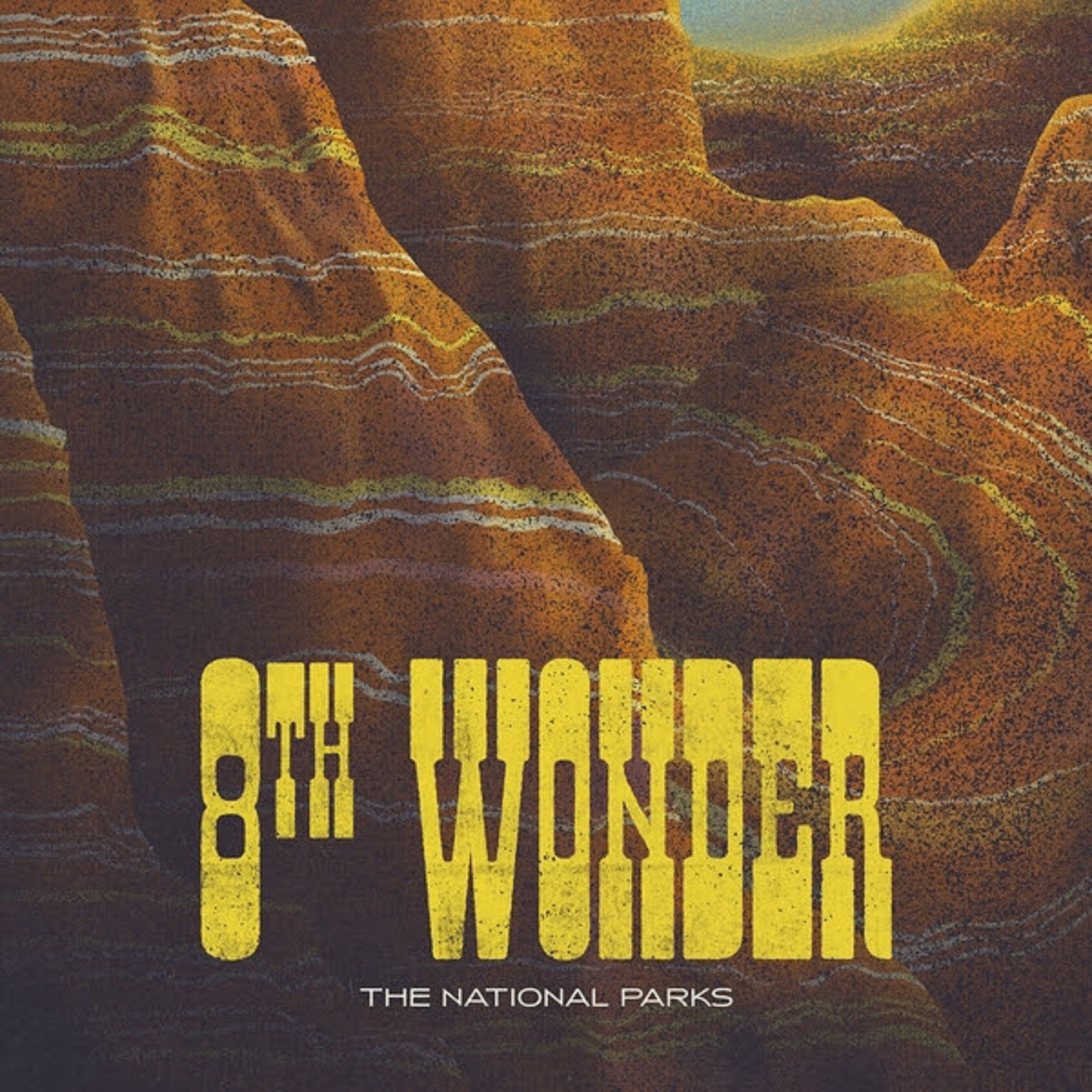 The National Parks Trace The Connection Of The Universal Language And The Great Outdoors On Upcoming Album 8th Wonder