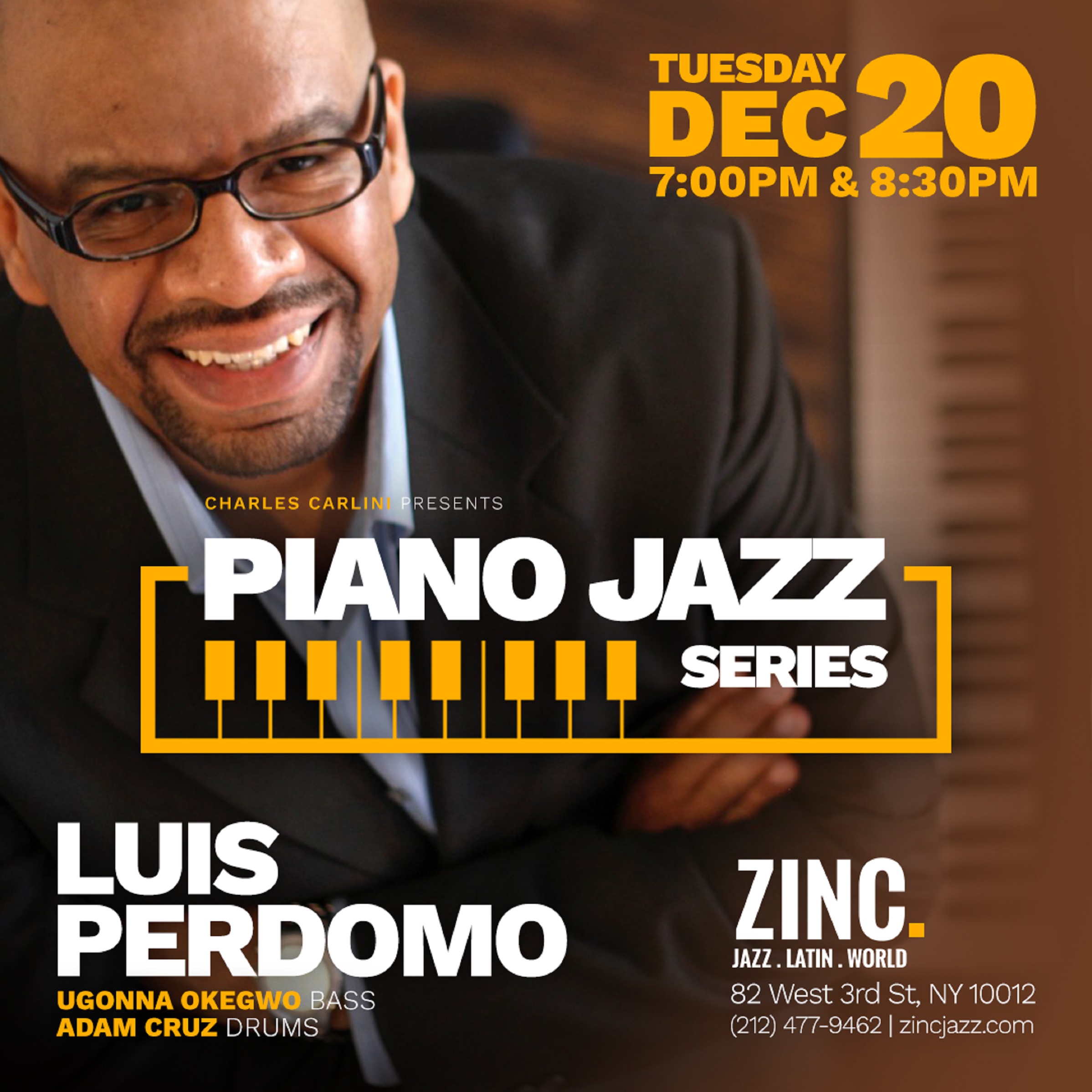 TONIGHT! Catch Acclaimed Pianist Luis Perdomo at Zinc!