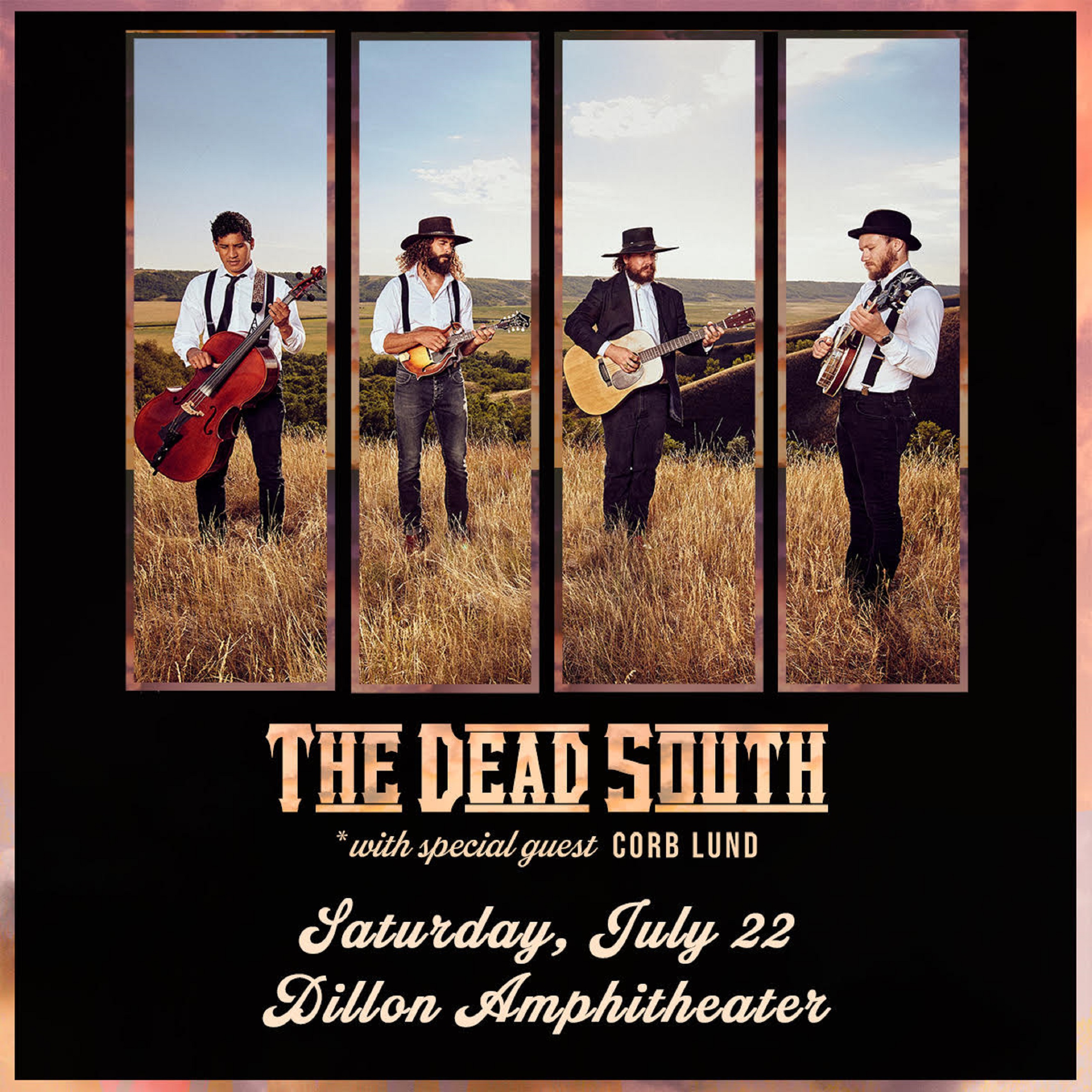 THE DEAD SOUTH with CORB LUND live at Dillon Amphitheater on Saturday, July 22, 2023
