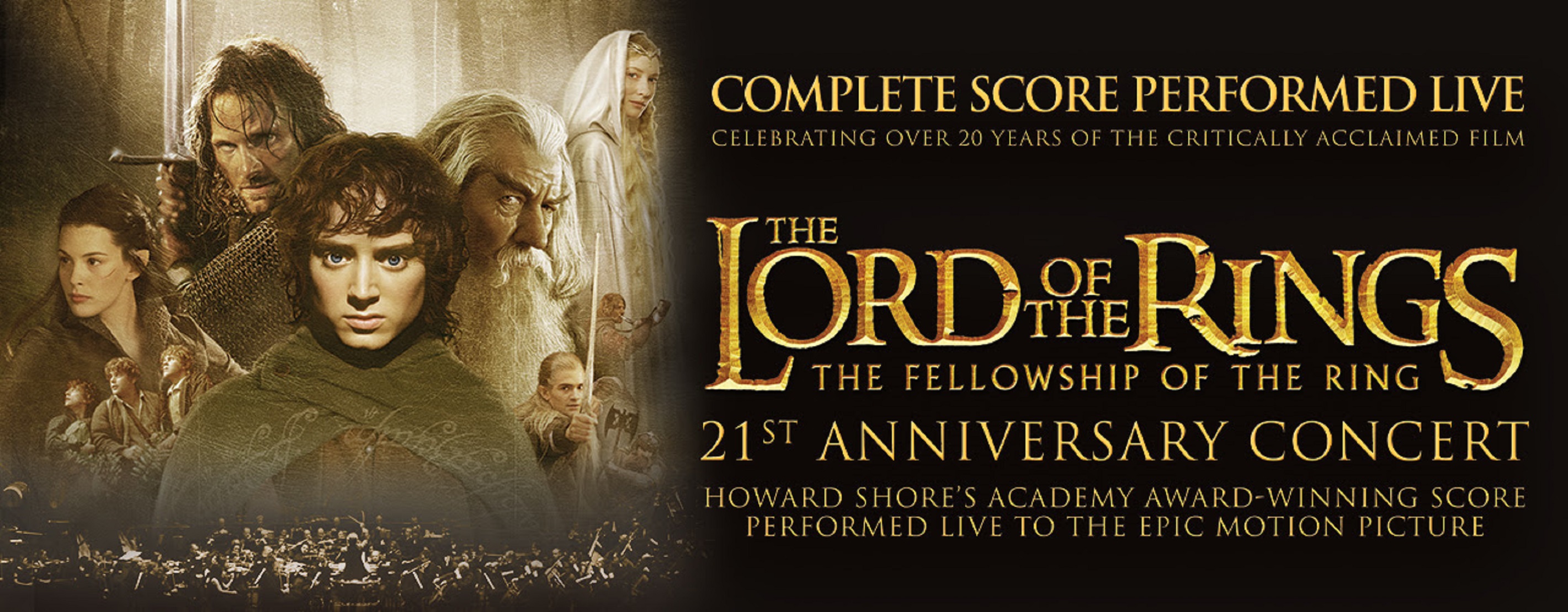The Lord of the Rings: The Fellowship of the Ring 21st Anniversary Concert