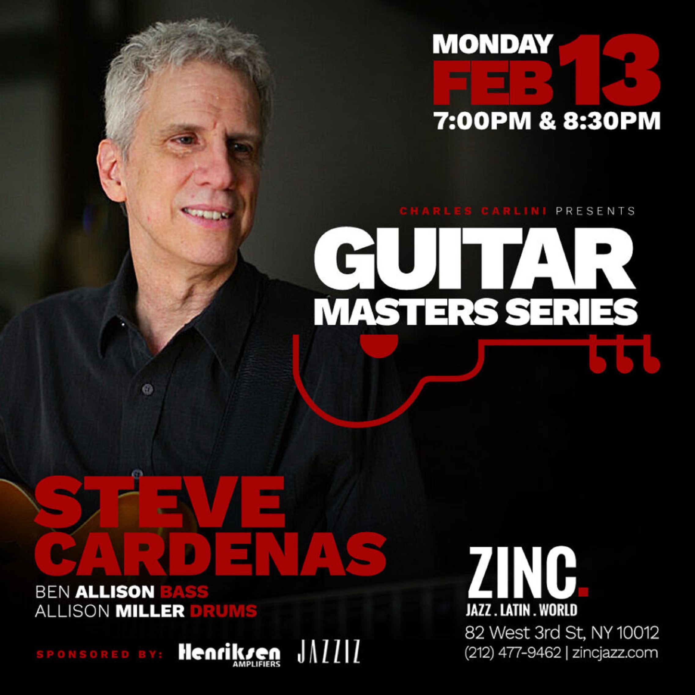 Catch Acclaimed Guitarist Steve Cardenas at Zinc on Monday, February 13