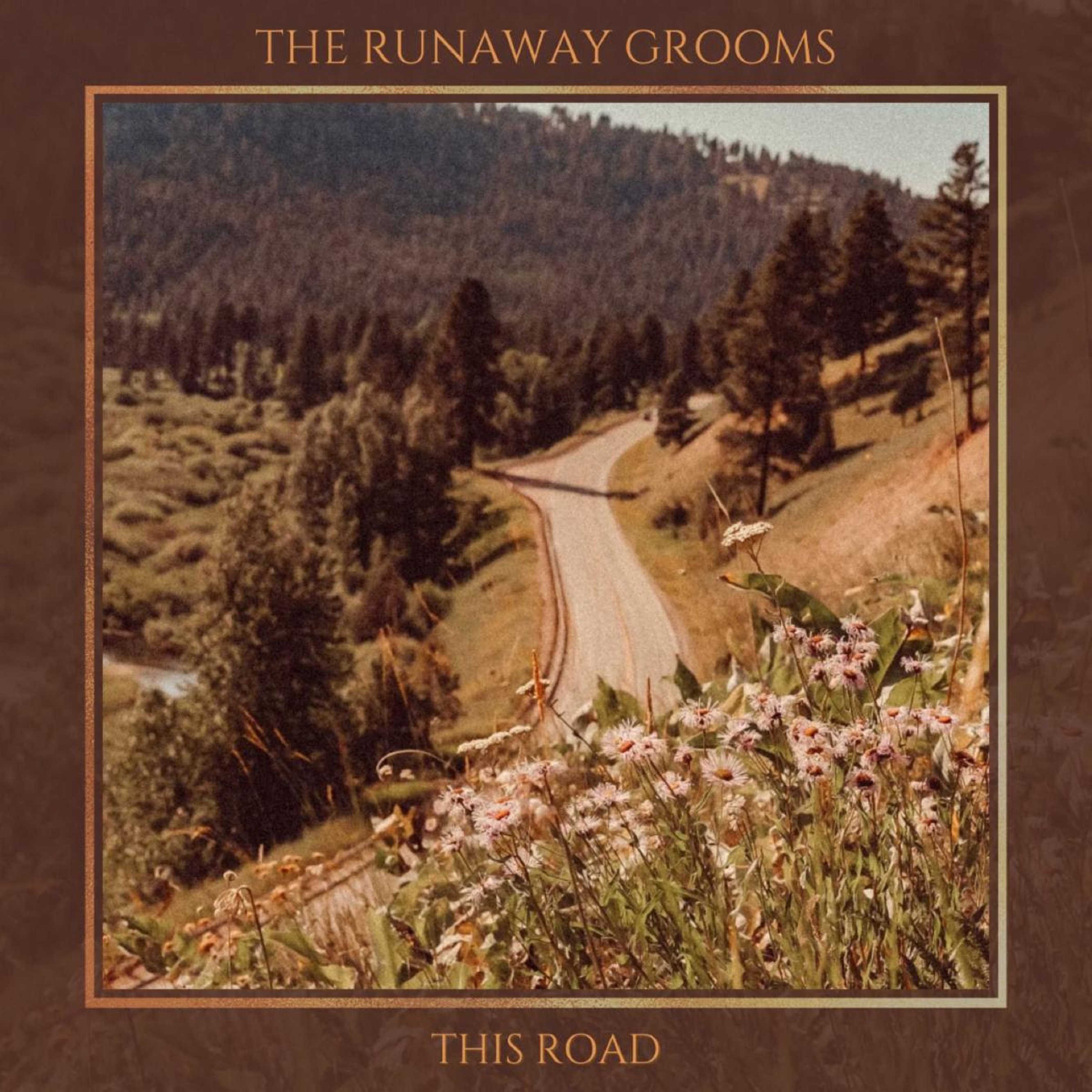 The Runaway Grooms Release Genre-Blending Roots Rock LP "This Road"