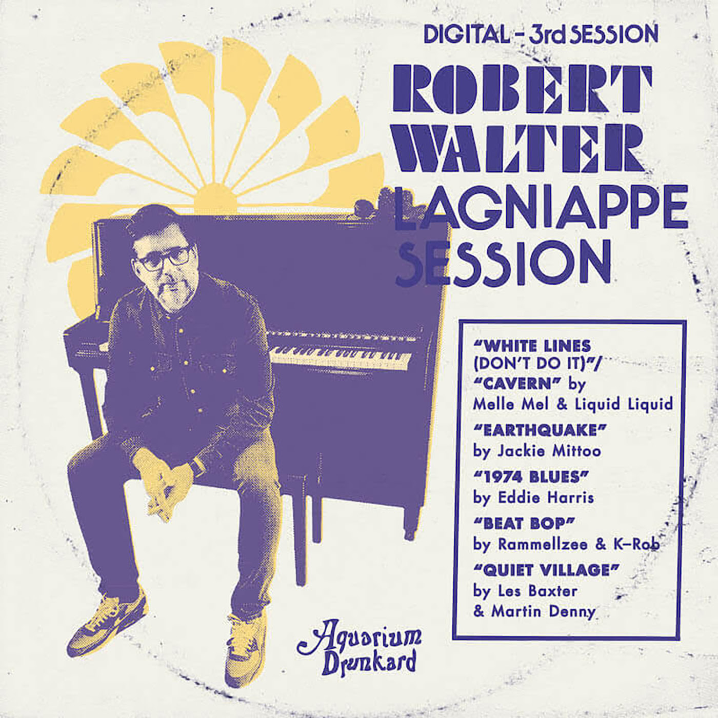 Robert Walter To Officially Release 'Aquarium Drunkard Lagniappe Session (Vol. 3) - First Single "White Lines"/"Cavern" Out Today