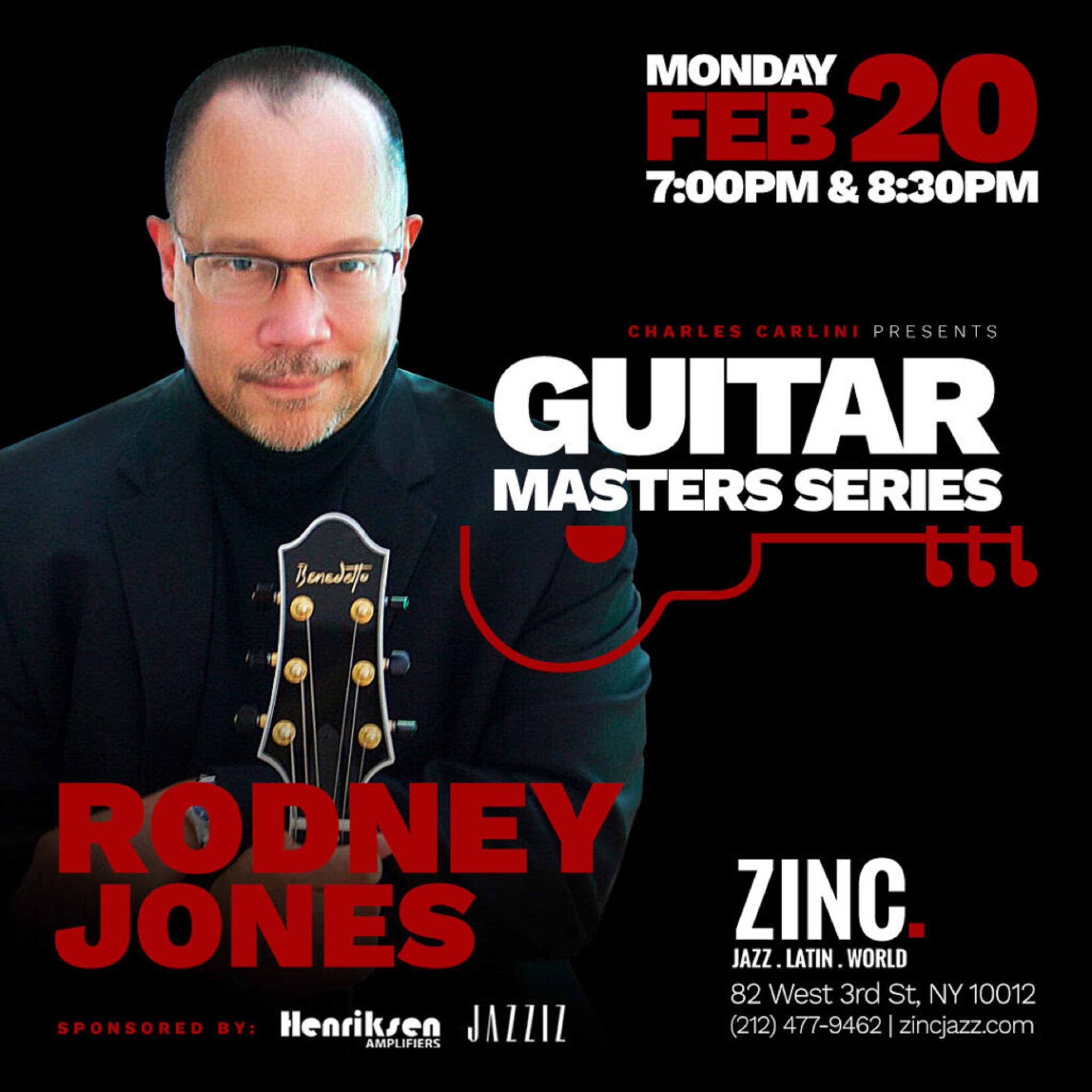 Catch Acclaimed Guitarist Rodney Jones at Zinc on Monday, February 20