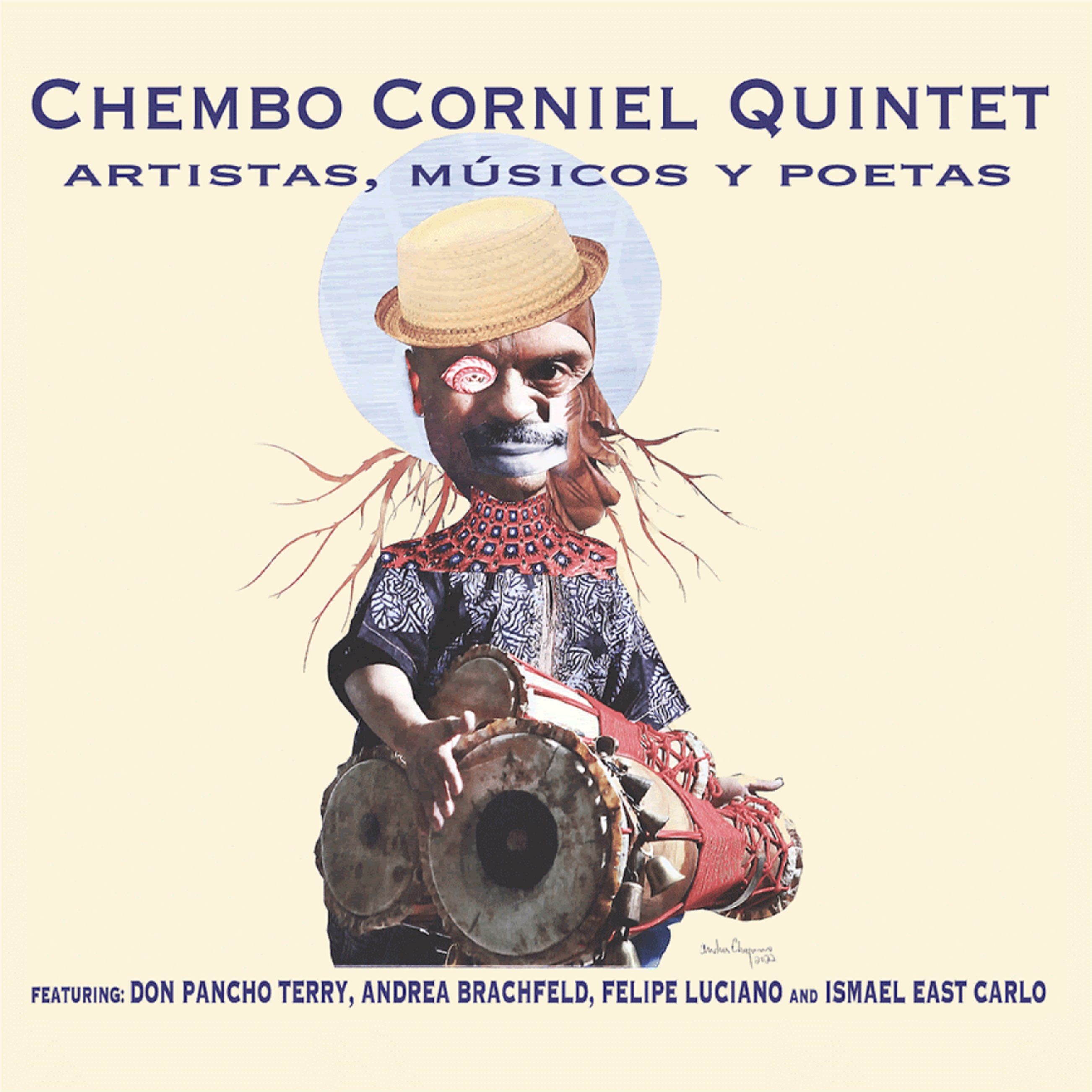 Available Now: Chembo Corniel Quintet – “Artistas, Musicos Y Poetas”