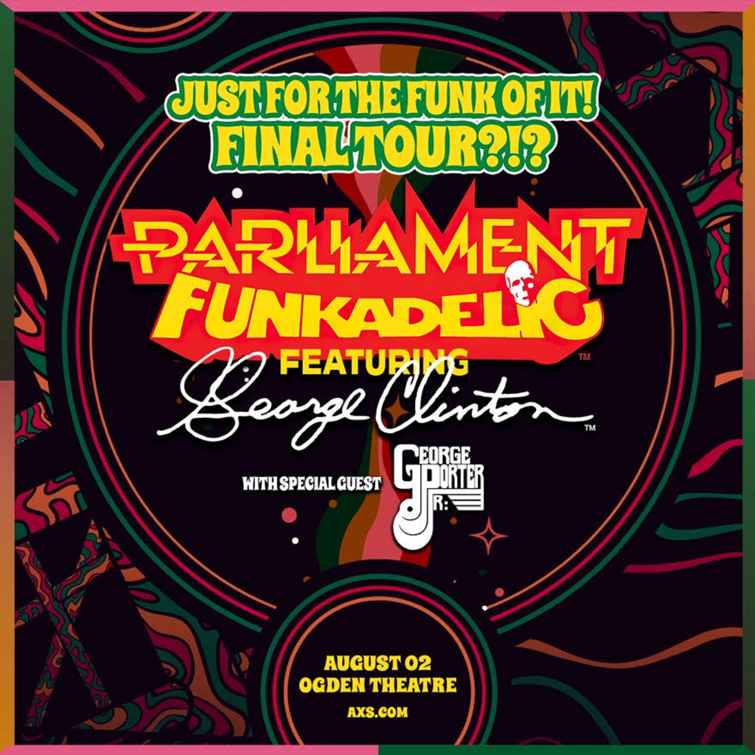 PARLIAMENT FUNKADELIC FEAT. GEORGE CLINTON with GEORGE PORTER JR. live at Ogden Theatre on Wednesday August 2, 2023
