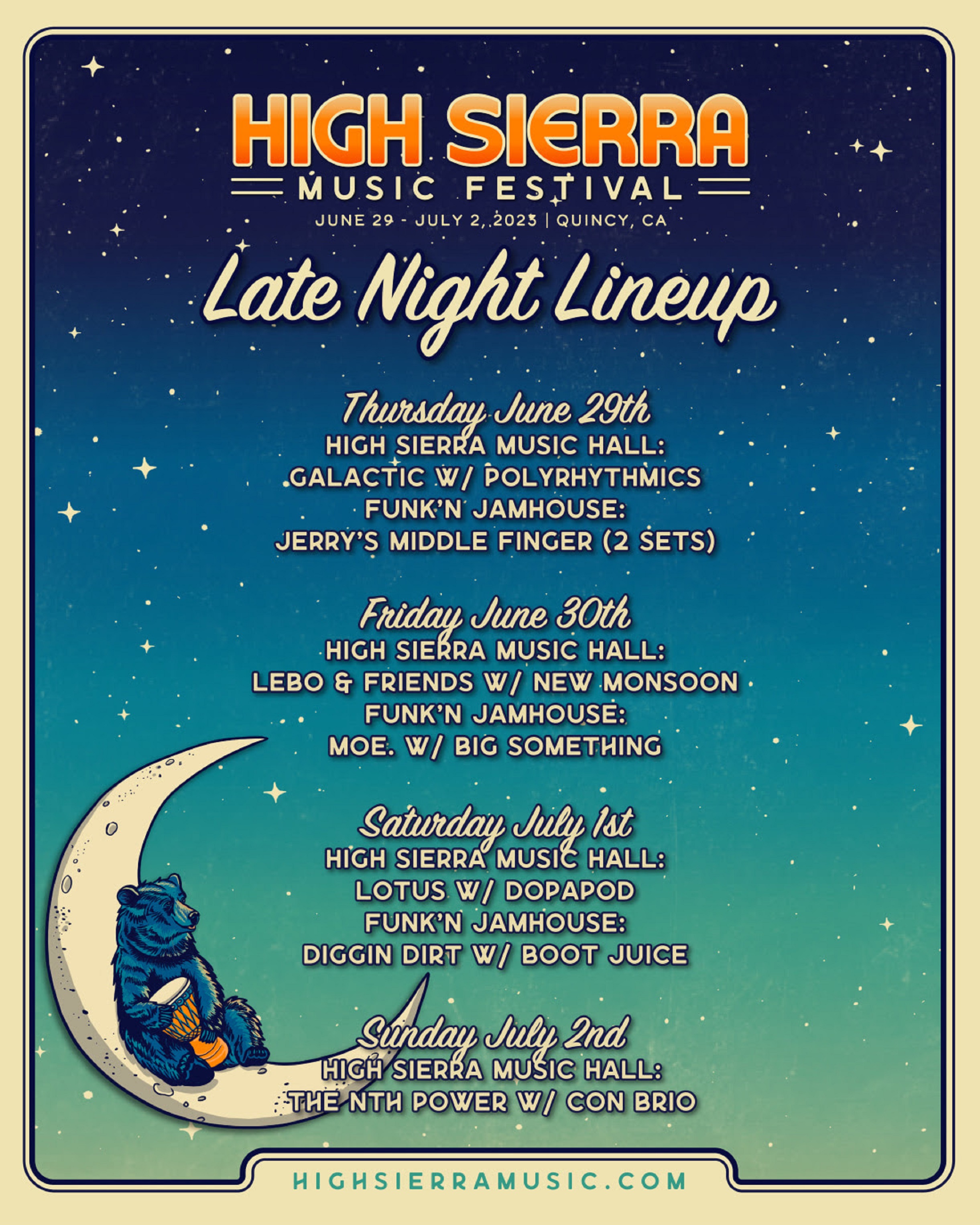 High Sierra Music Festival Releases 2023 Late Night Lineup With Galactic, Lebo & Friends, moe., and many more