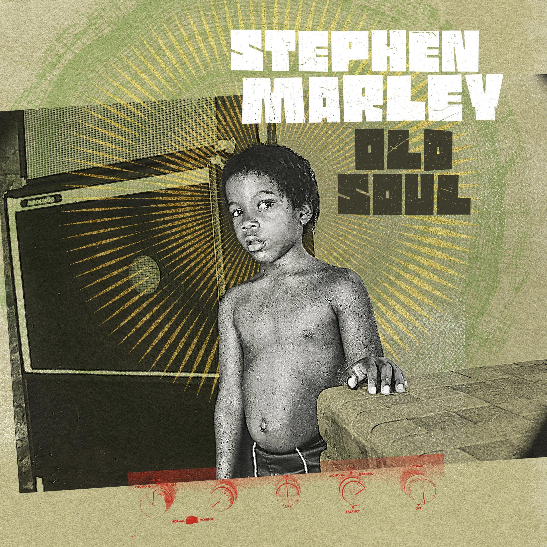 STEPHEN MARLEY ANNOUNCES NEW SINGLE “OLD SOUL”