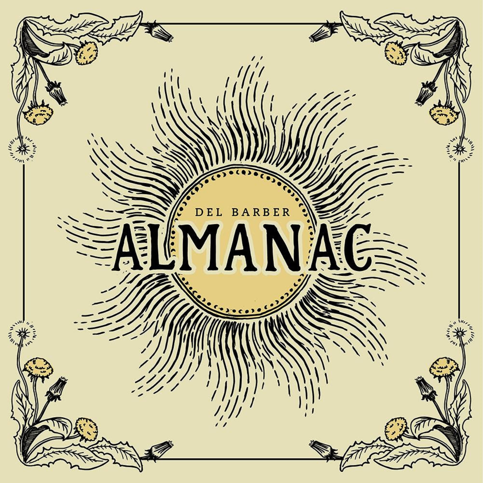 Del Barber Shines on New LP "Almanac" – Out Today via acronym Records