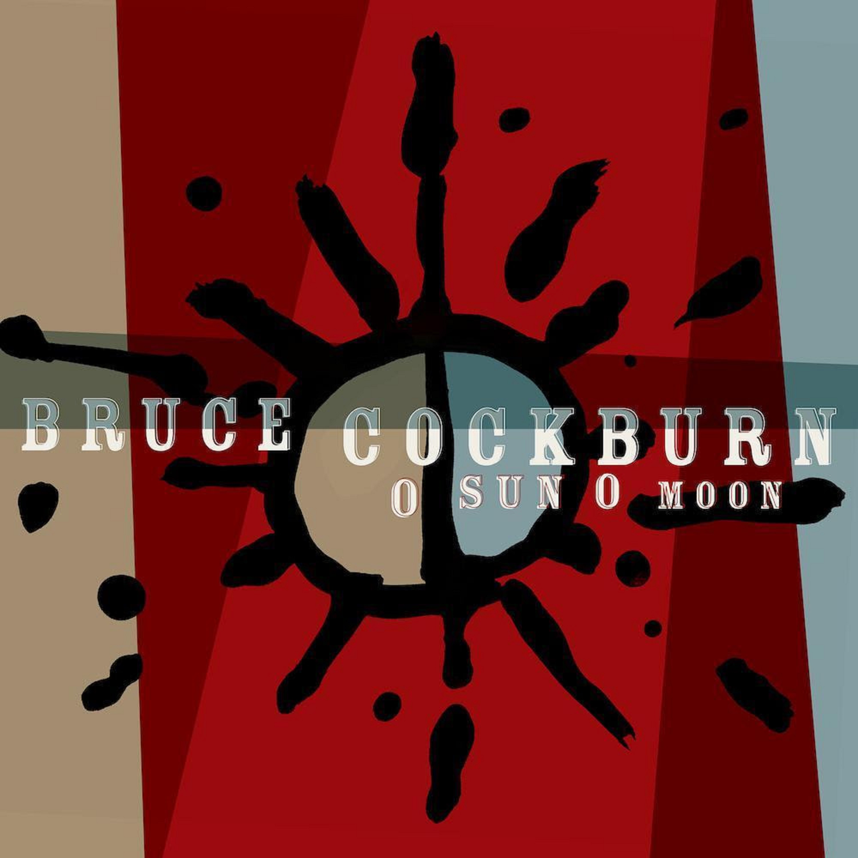 Bruce Cockburn's new album O Sun O Moon out now