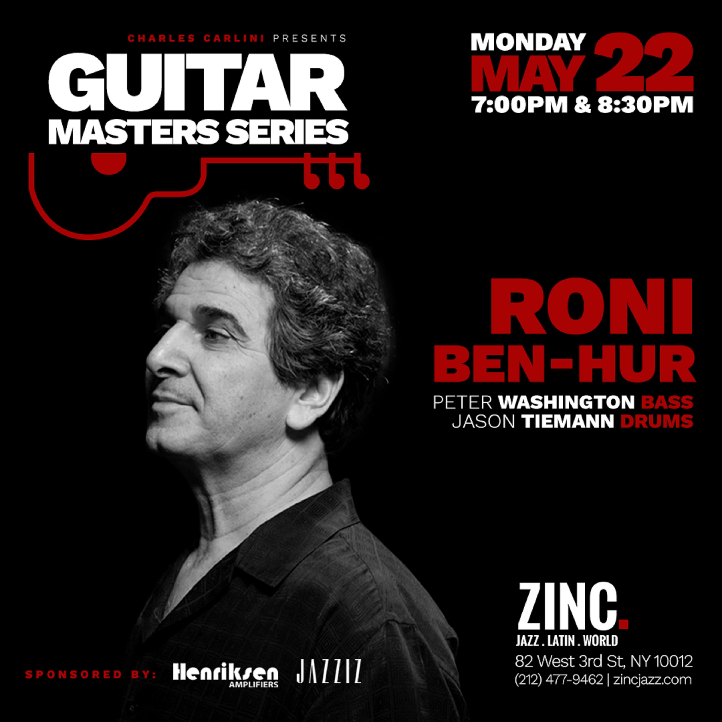 Acclaimed Jazz Guitarist Roni Ben-Hur returns to Zinc by Popular Demand on Monday, May 22