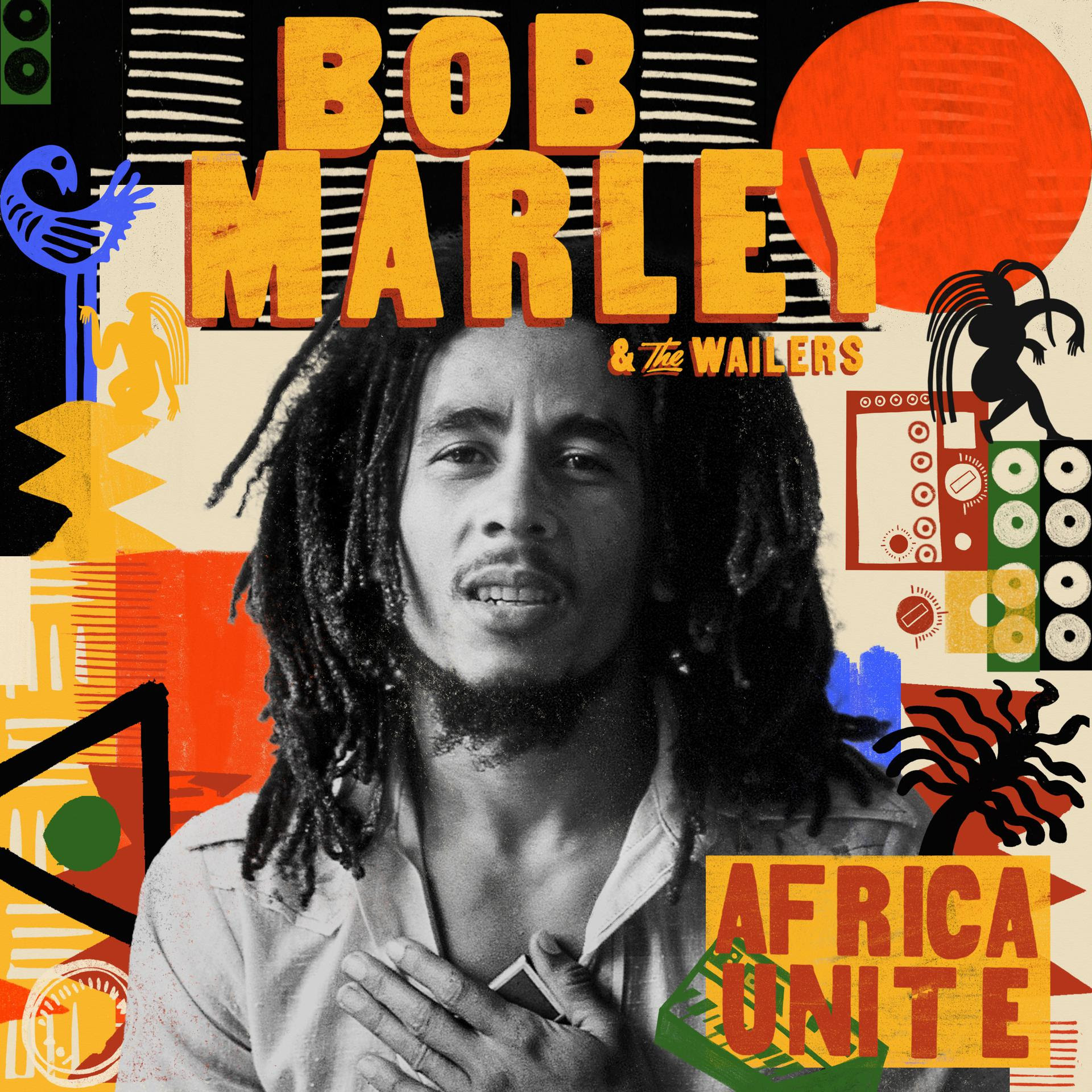 BOB MARLEY & THE WAILERS RELEASES POSTHUMOUS ALBUM ‘AFRICA UNITE’ - AVAILABLE NOW