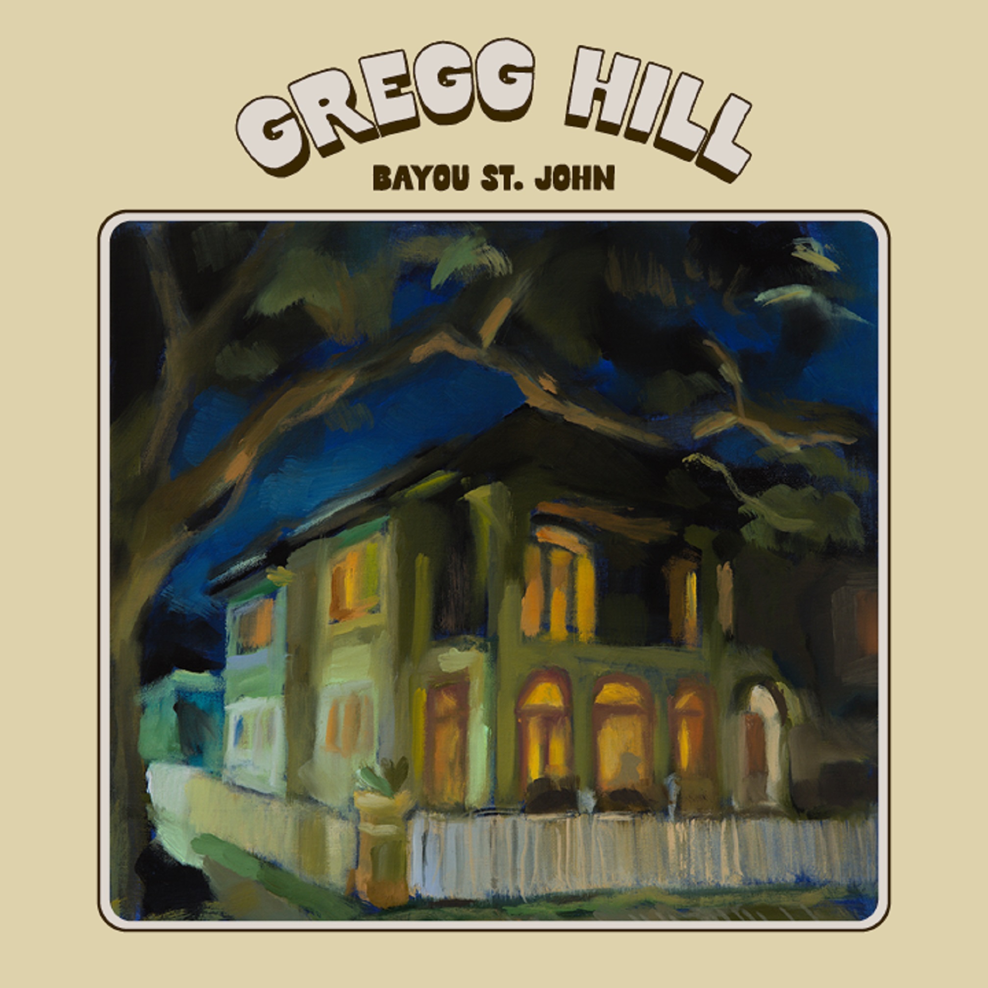 New Orleans-Based Singer-Songwriter Gregg Hill Releases 'Bayou St. John' Sept. 15