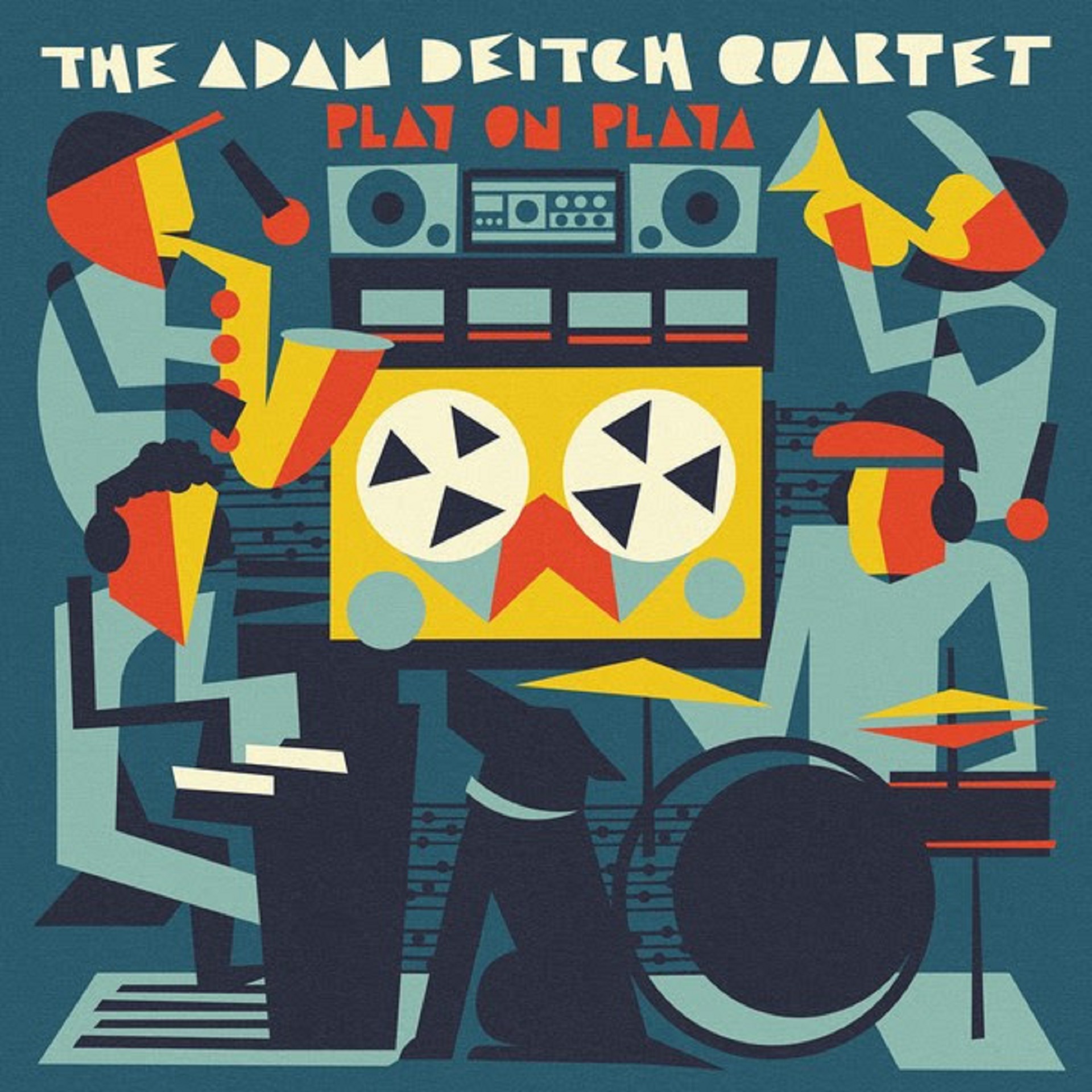 The Adam Deitch Quartet Pays Homage to Musical Cohorts Soulive in "Play on Playa" The Second Single off of Upcoming Album 'Roll The Tape'