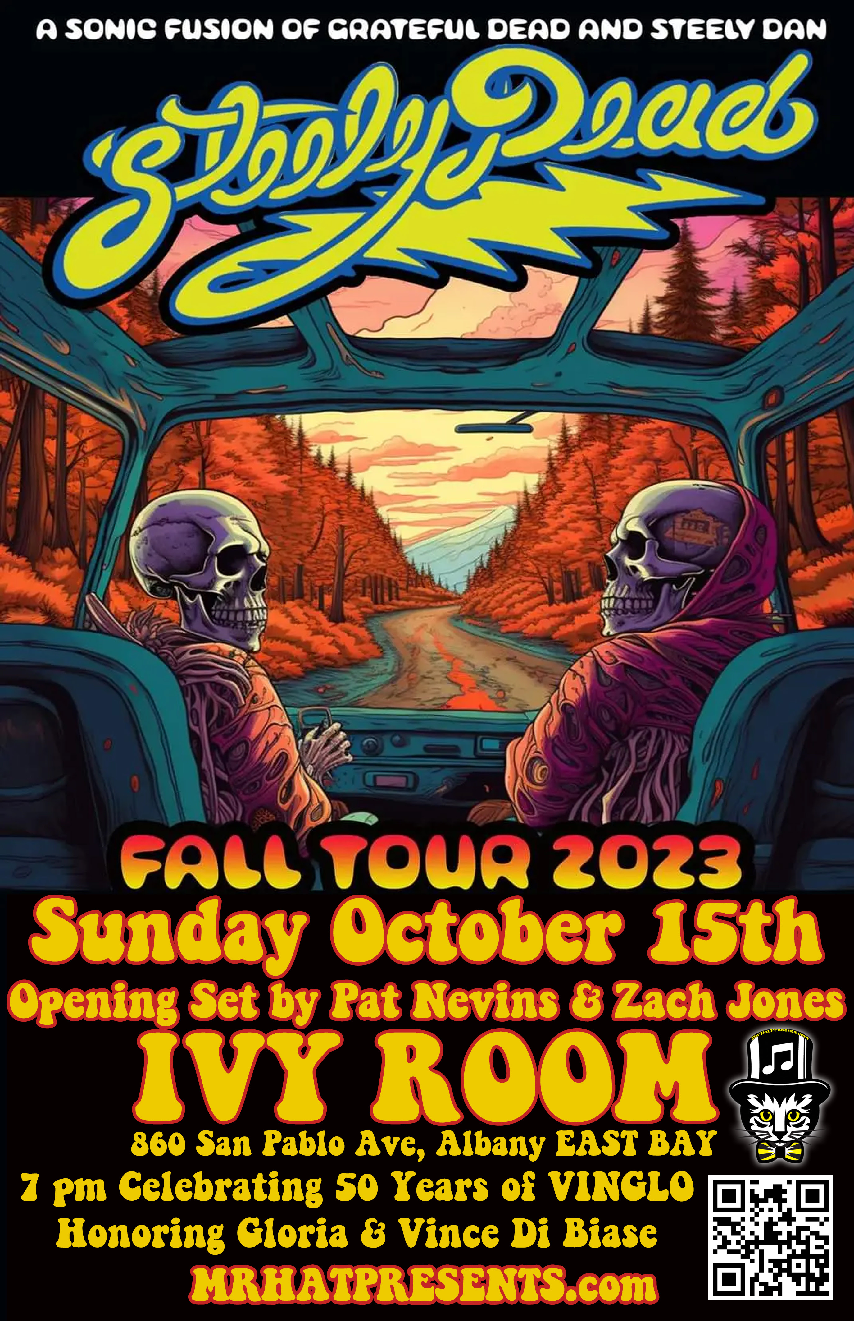 NEVER MISS A SUNDAY SHOW - STEELY DEAD headlines the IVY ROOM on Sunday Night (10/15)